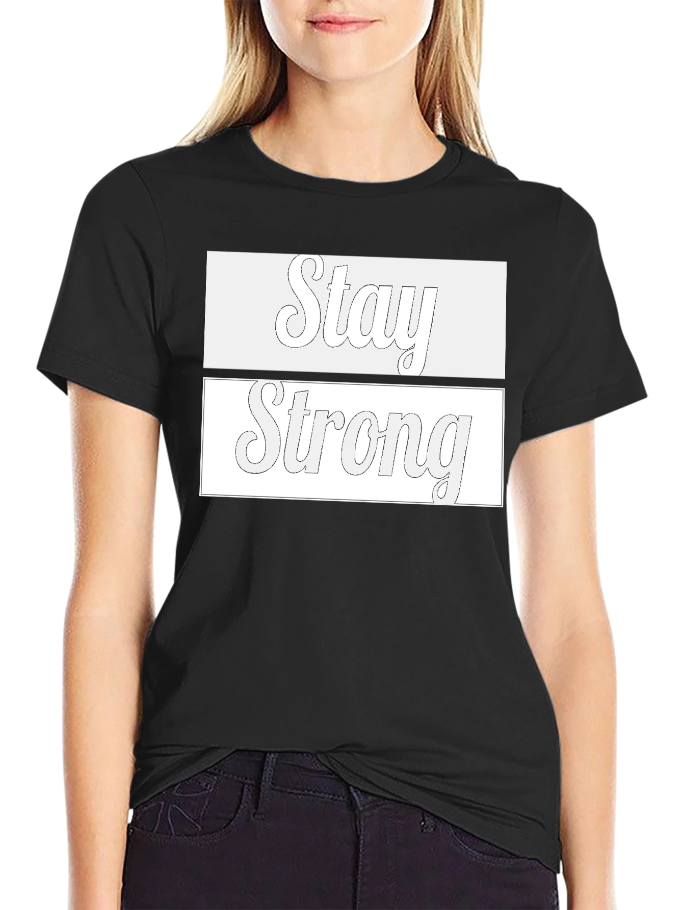 Stay Strong Graphic T-Shirt - Stylish & Motivational Tee