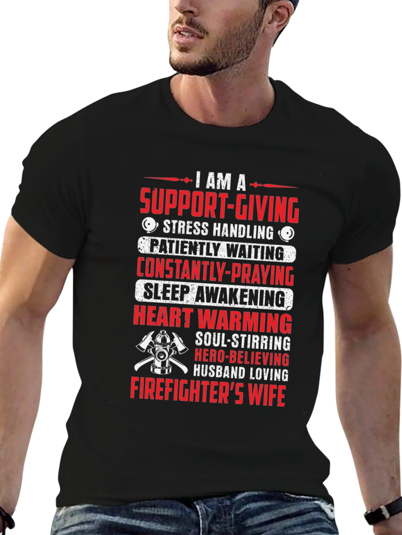 Firefighters Wife T-Shirt - Support Giving Design