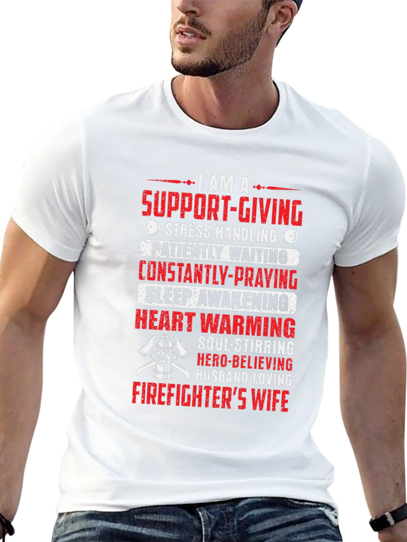 Firefighters Wife T-Shirt - Support Giving Design