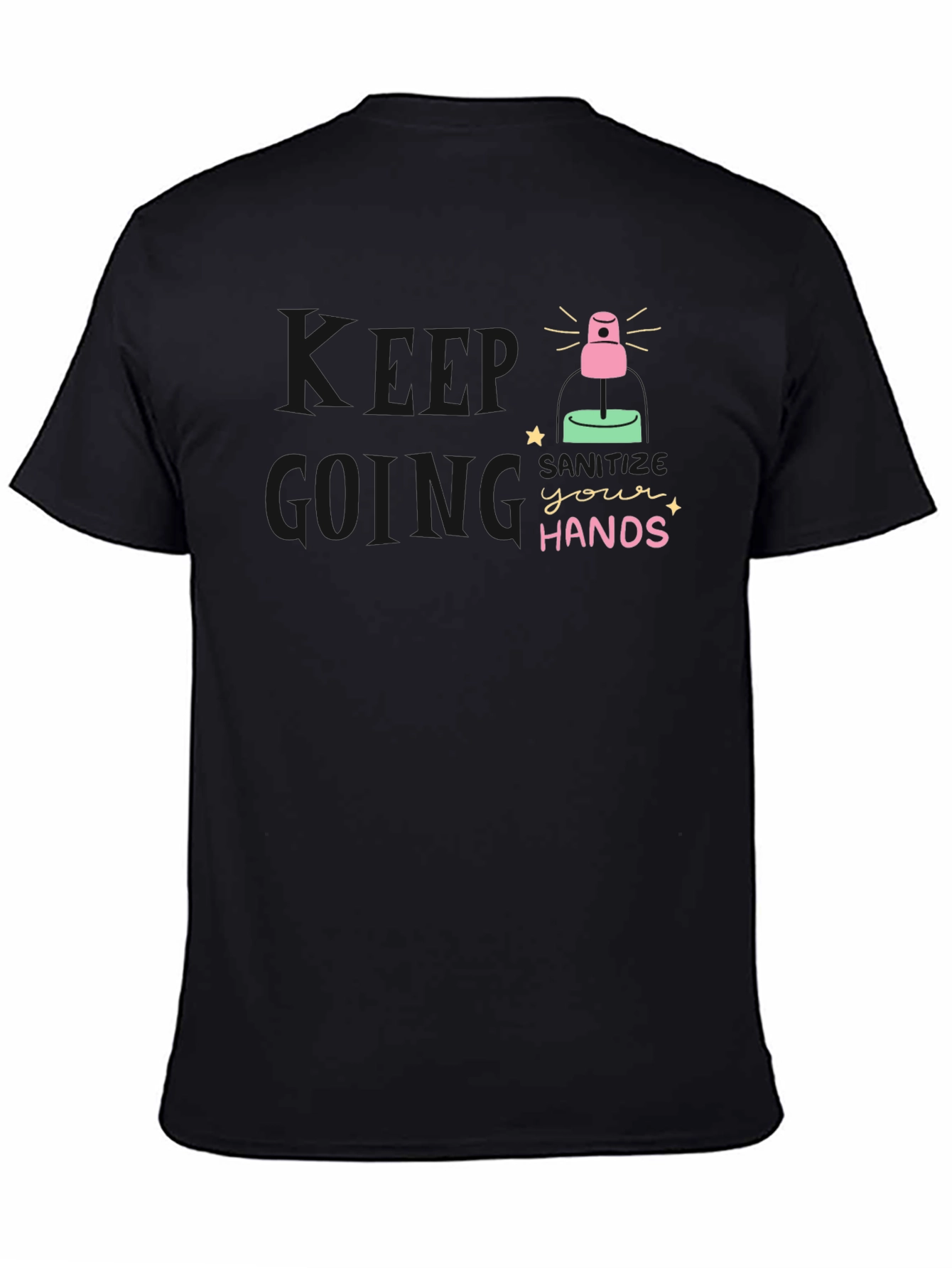 Sanitize Your Hands Black T-Shirt