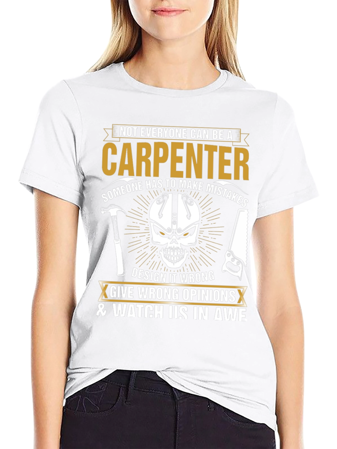 Carpenter Humor T-Shirt - Design It Wrong!