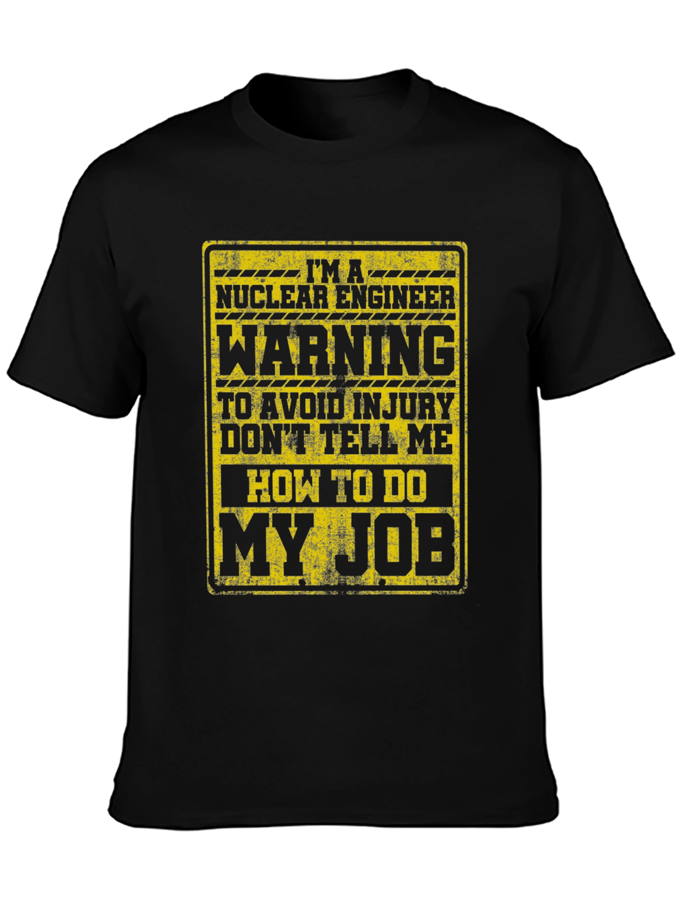 Nuclear Engineer Warning Graphic T-Shirt