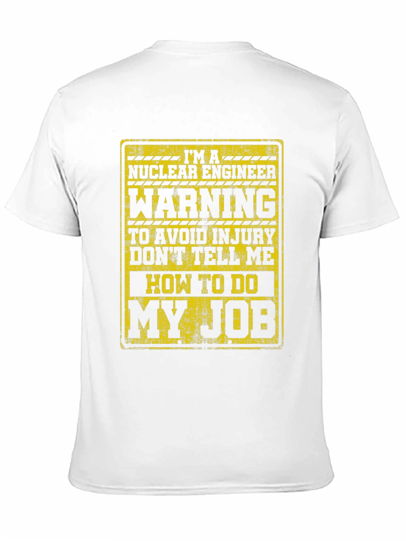 Nuclear Engineer Warning Graphic T-Shirt