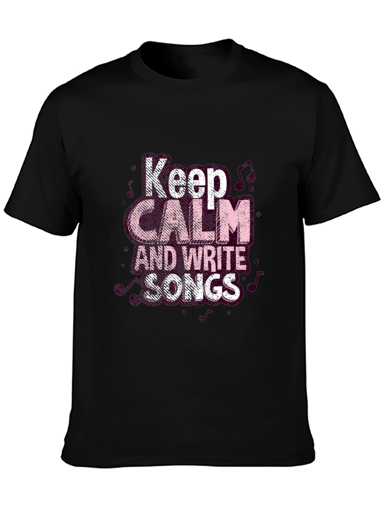 Keep Calm and Write Songs Black T-Shirt