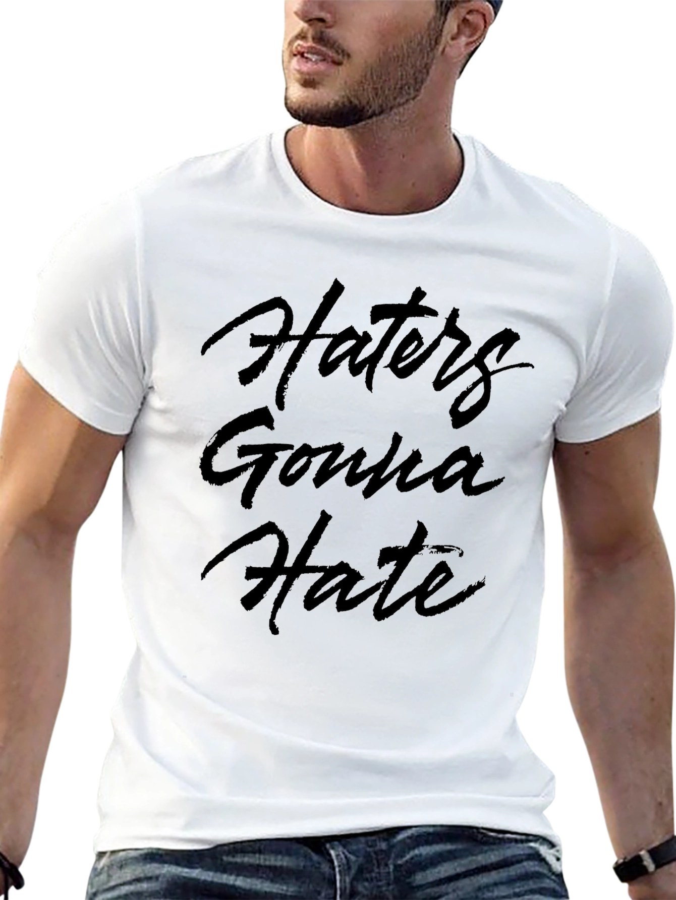 Haters Gonna Hate Black T-Shirt