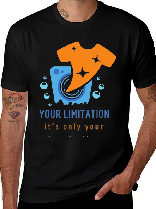 Laundry Humor T-Shirt: Your Limitation