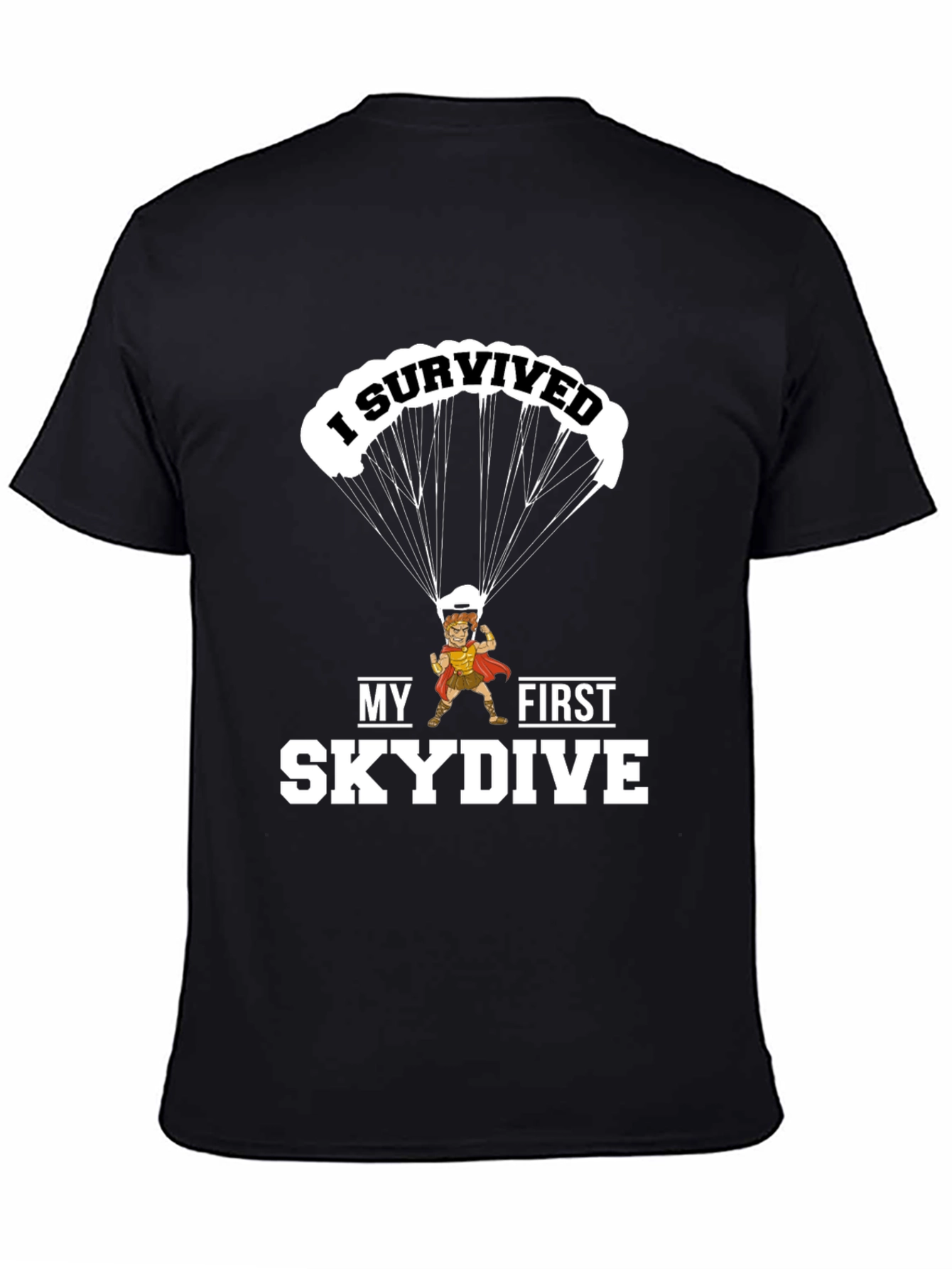 I Survived My First Skydive Funny Graphic T-Shirt