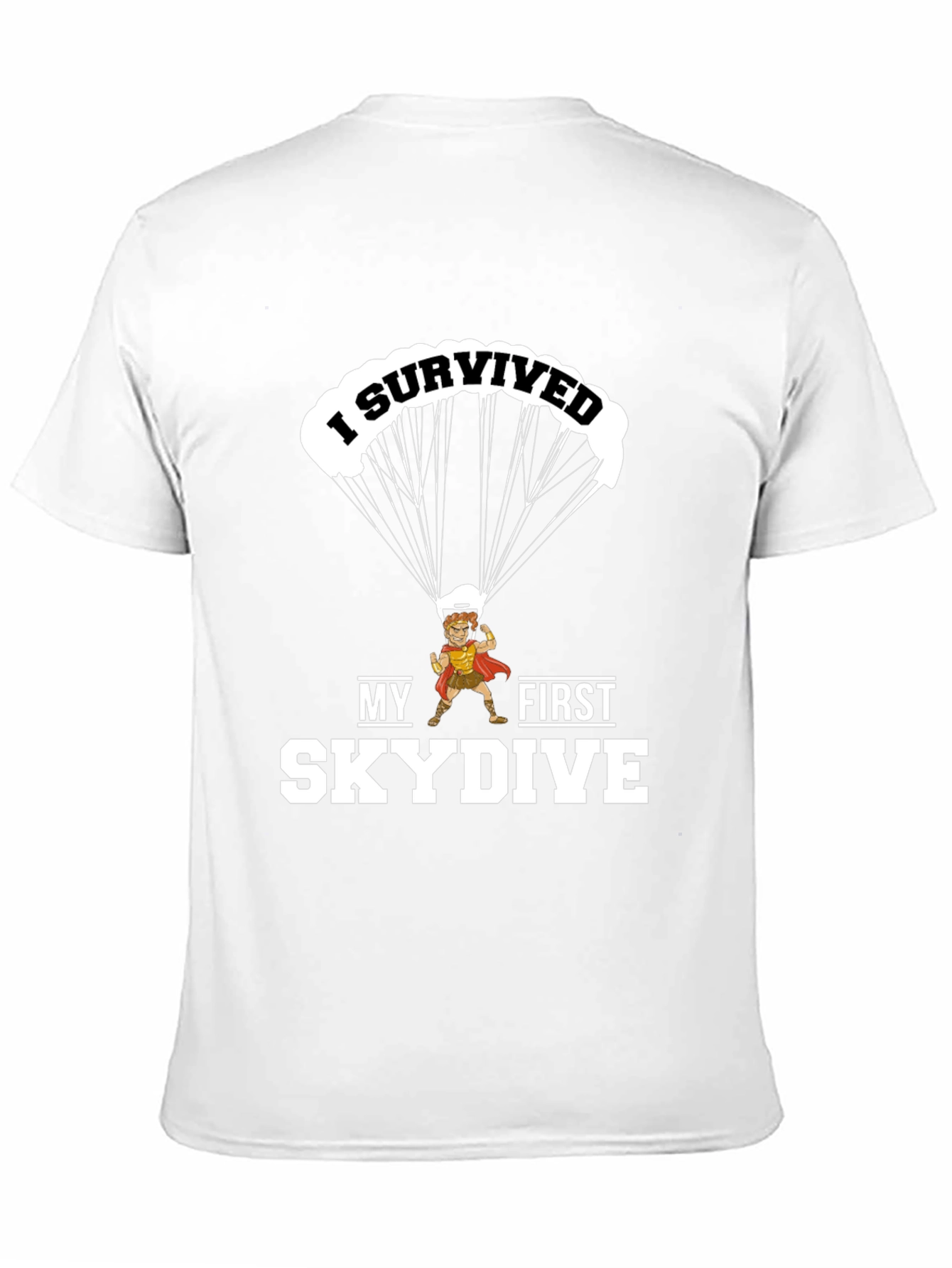 I Survived My First Skydive Funny Graphic T-Shirt