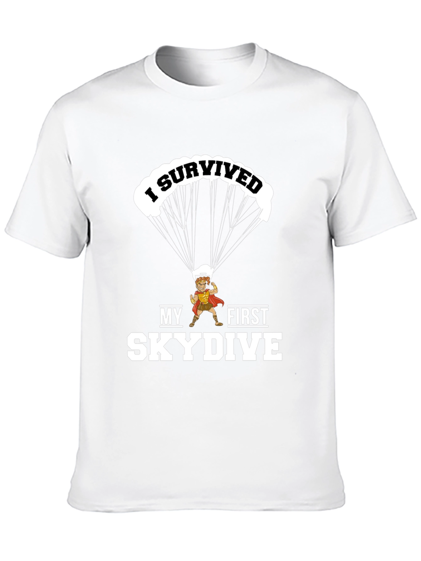 I Survived My First Skydive Funny Graphic T-Shirt