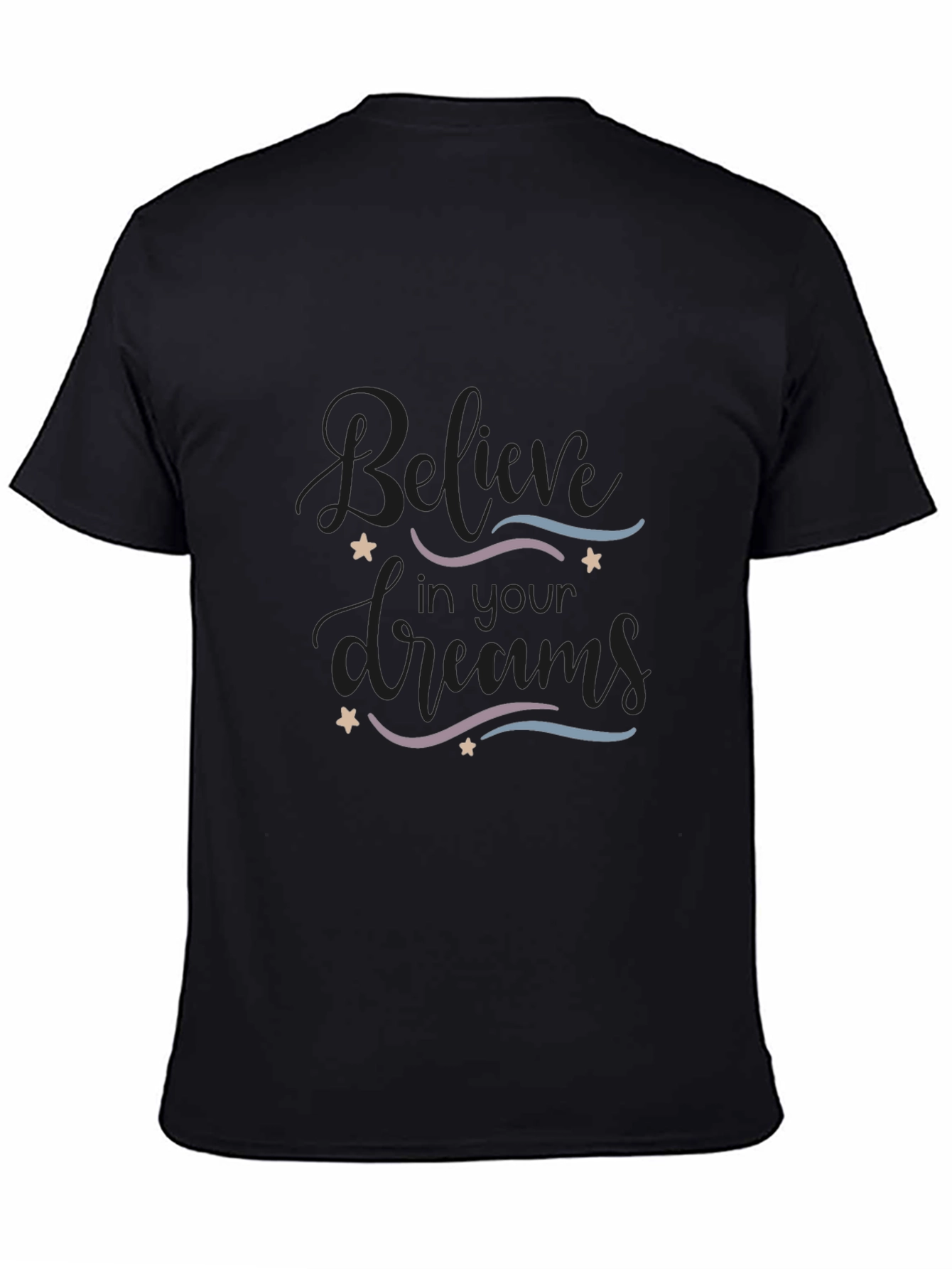 Believe In Your Dreams Graphic Tee - Black