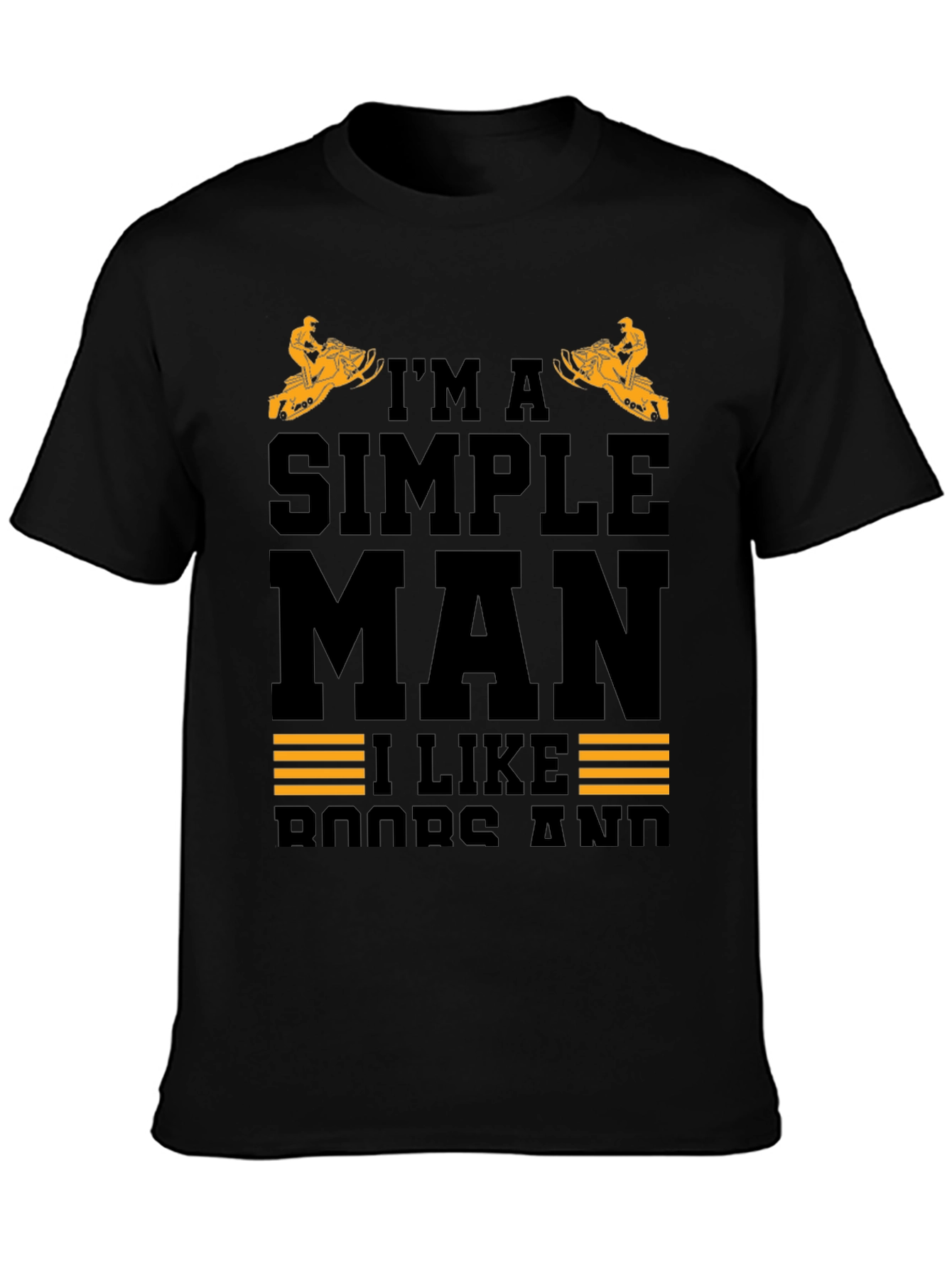 Im a Simple Man Snowmobile Black T-Shirt