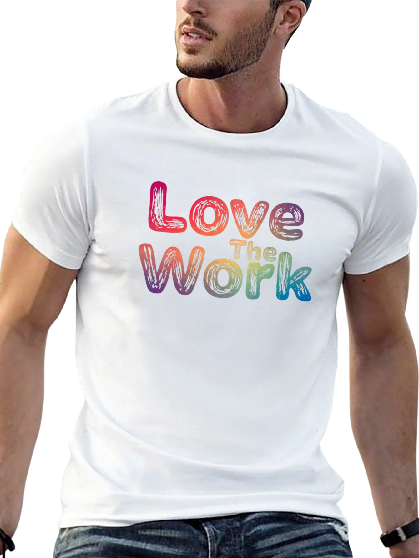 Love The Work Rainbow Graphic T-Shirt