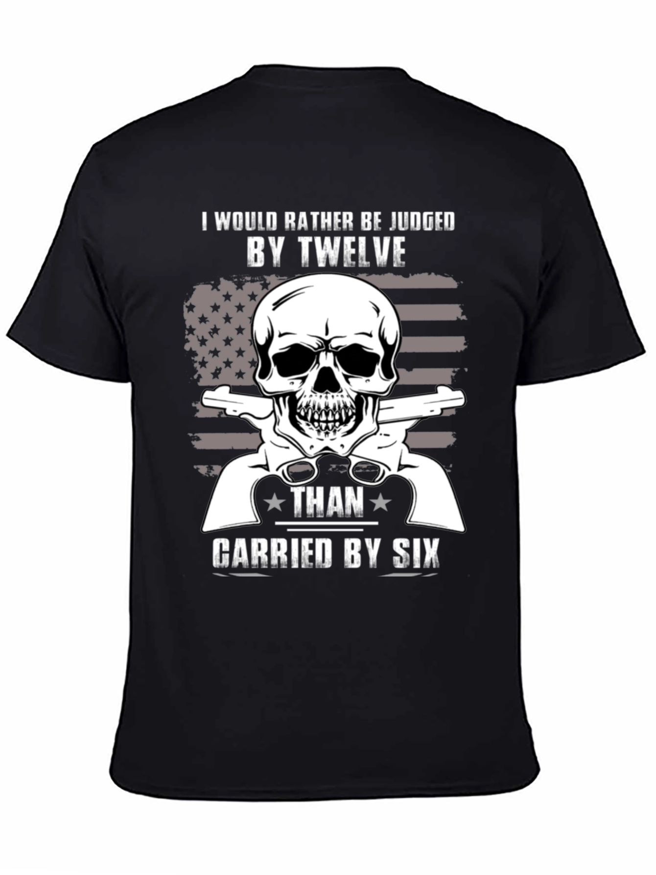 Id Rather Be Judged By Twelve T-Shirt
