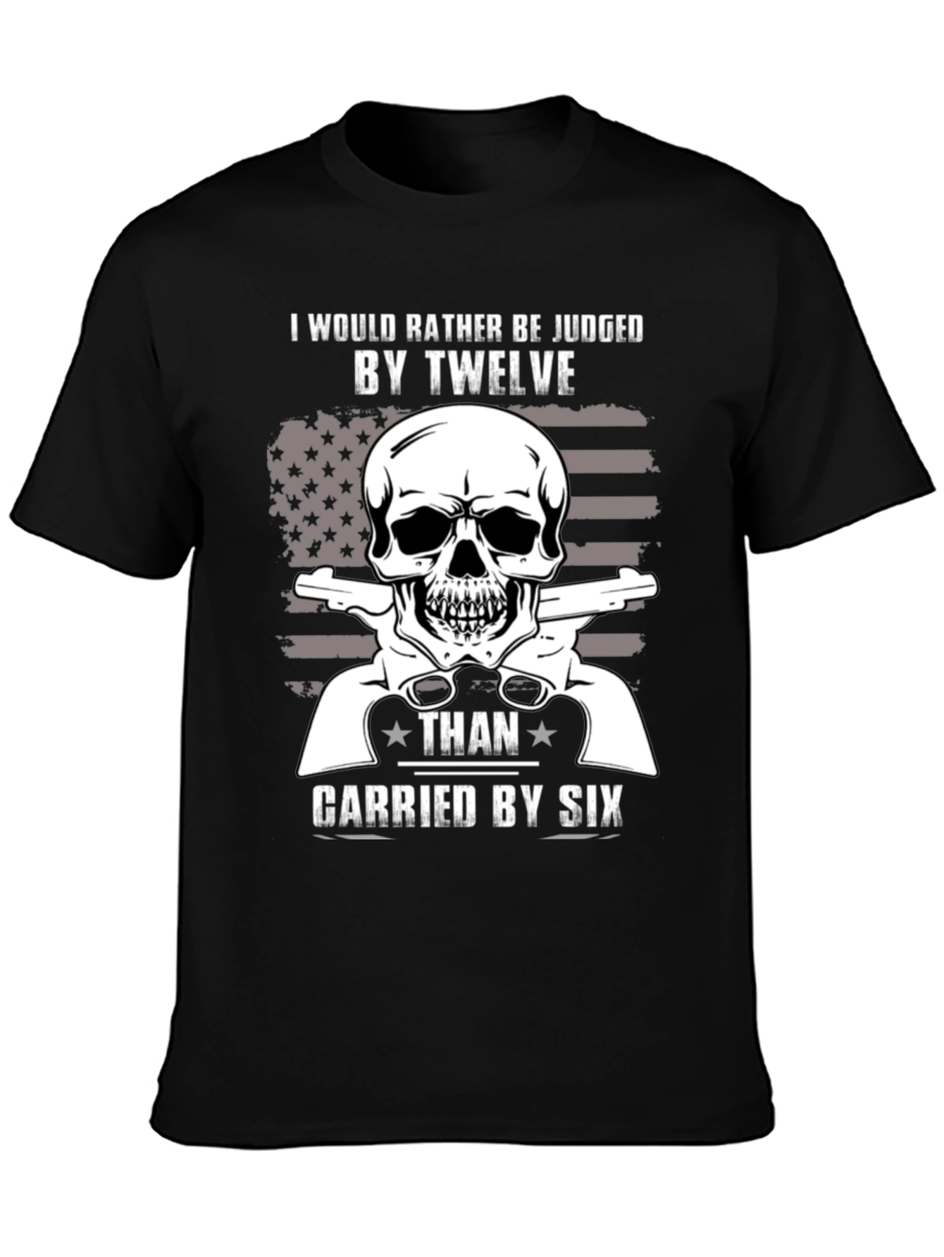 Id Rather Be Judged By Twelve T-Shirt