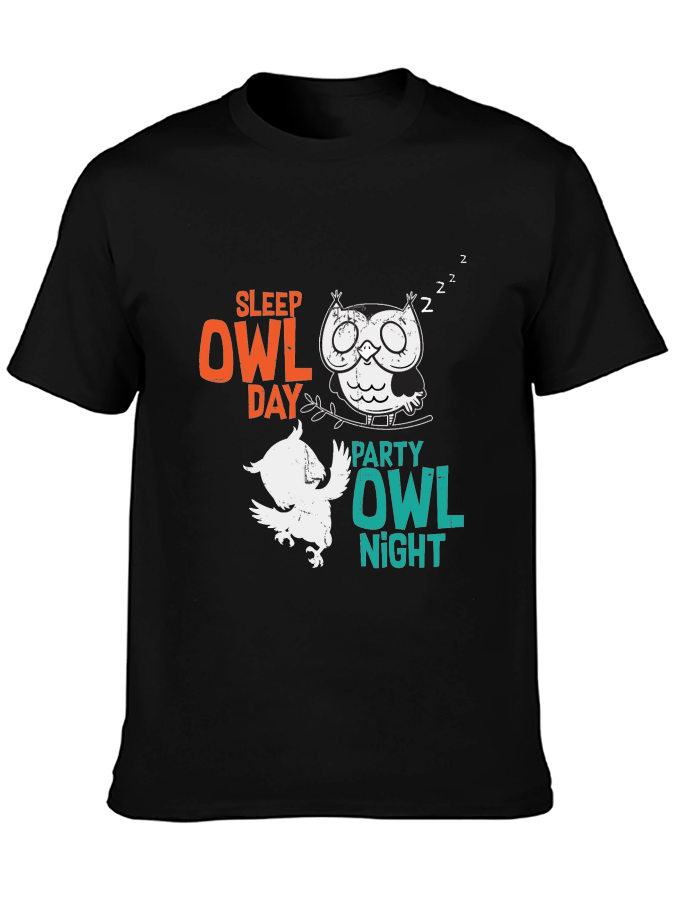Sleep Owl Day Party Owl Night Graphic T-Shirt