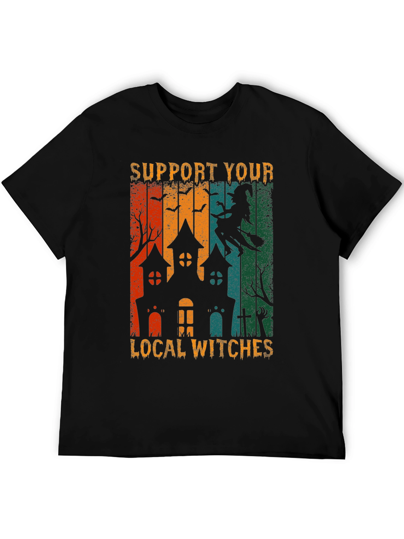 Support Your Local Witches Halloween T-Shirt