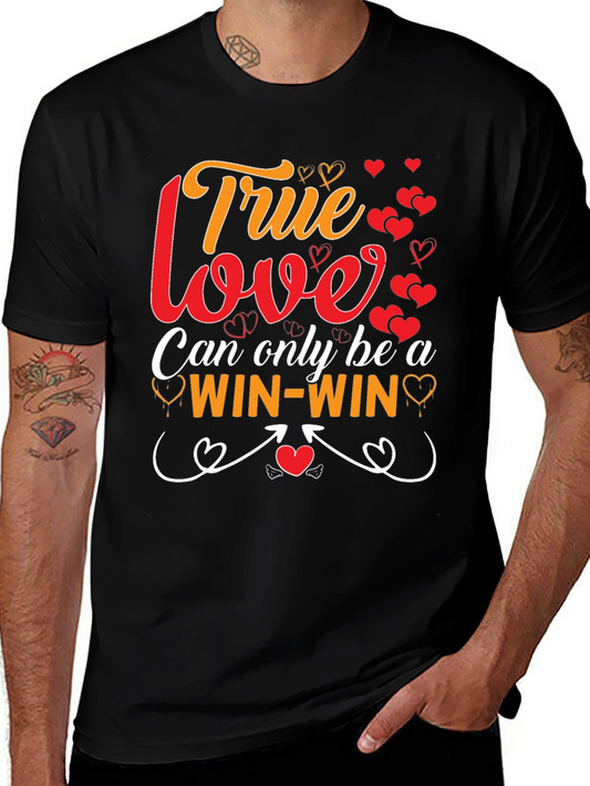 True Love Win-Win T-Shirt | Valentines Day Apparel
