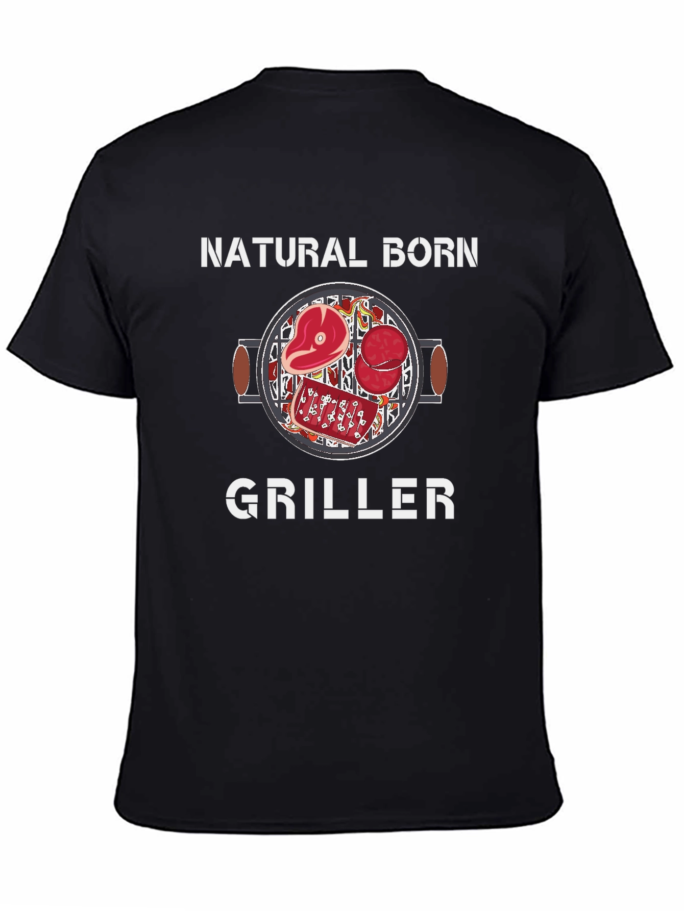 Natural Born Griller T-Shirt
