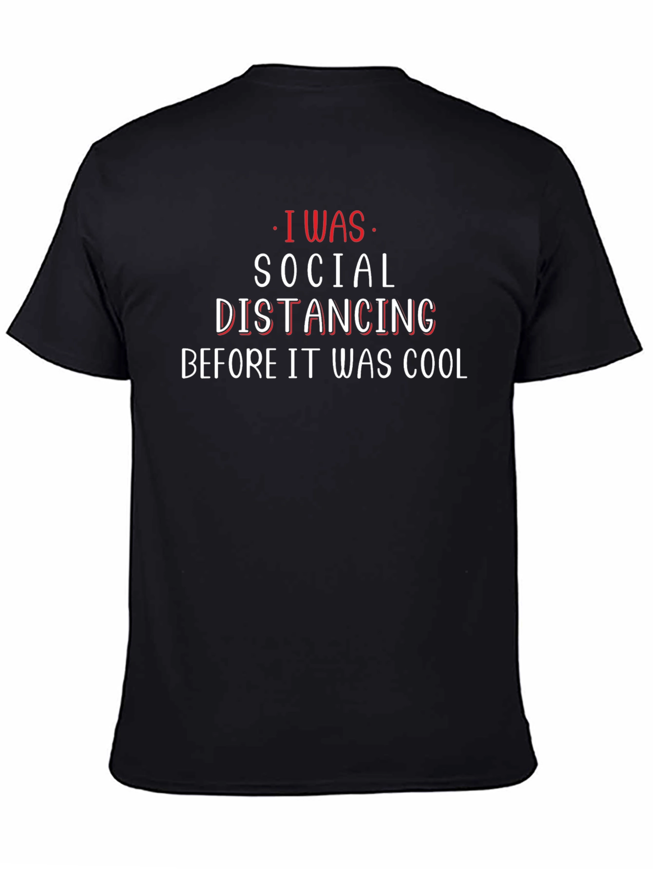 Social Distancing Funny Graphic Tee Shirt