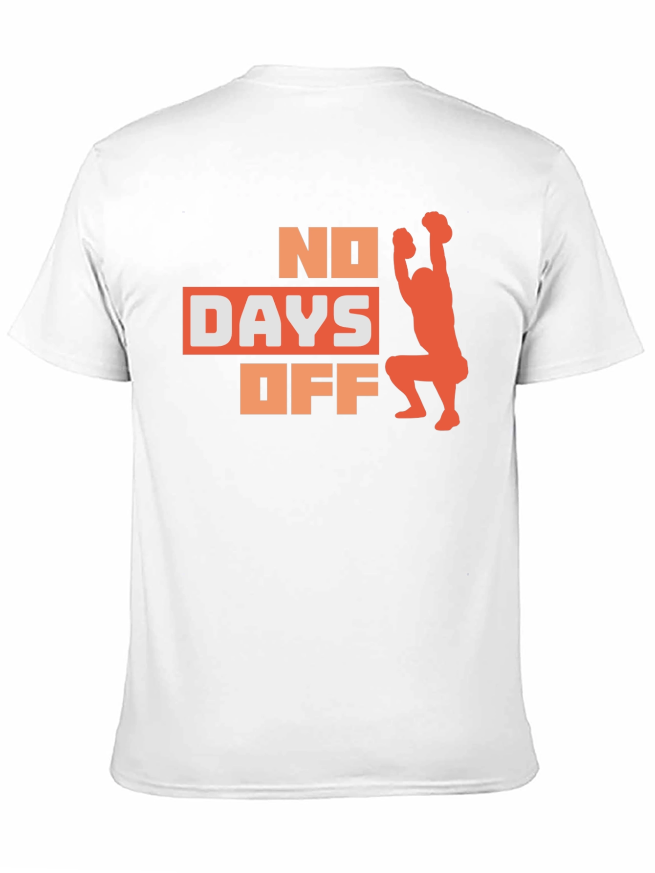 No Days Off Workout T-Shirt