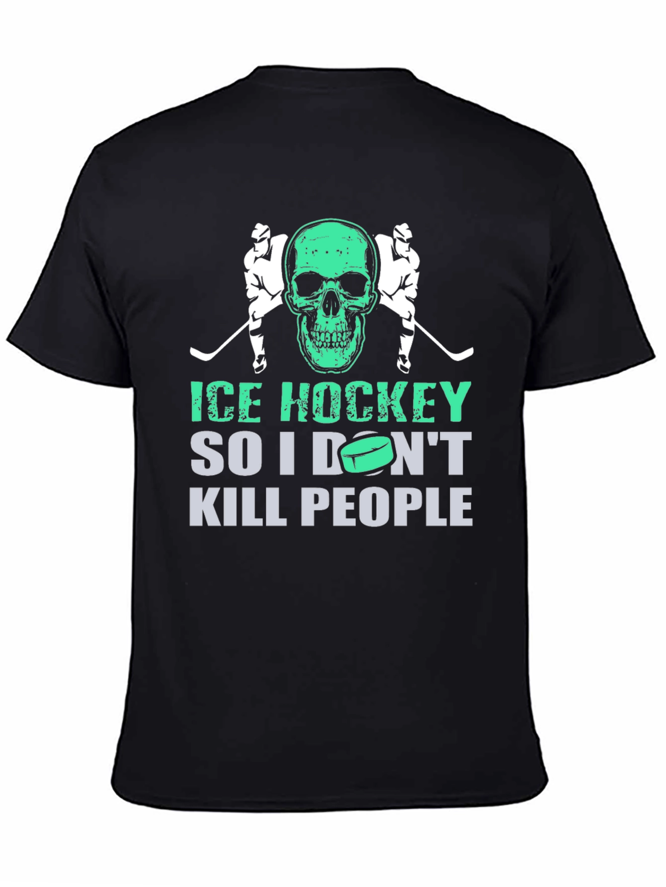 Ice Hockey Skull T-Shirt: So I Dont Kill People!