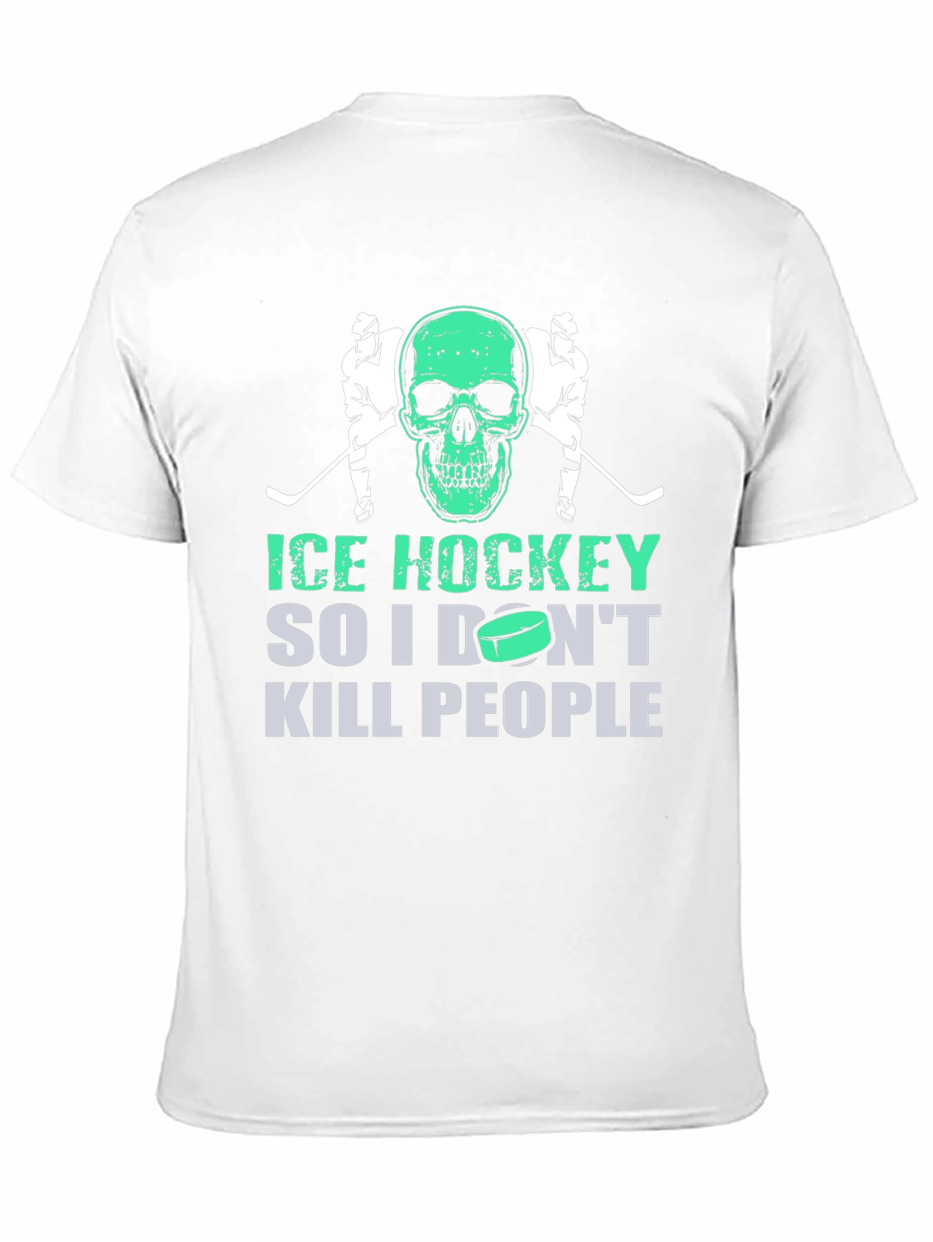 Ice Hockey Skull T-Shirt: So I Dont Kill People!