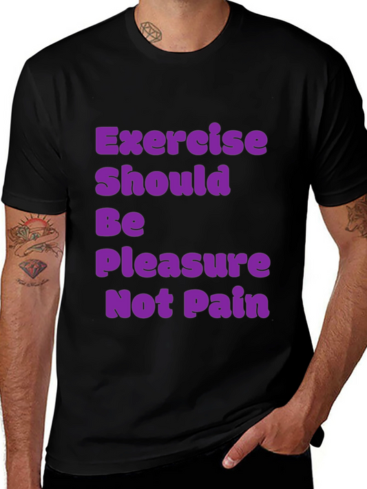 Exercise Pleasure T-Shirt