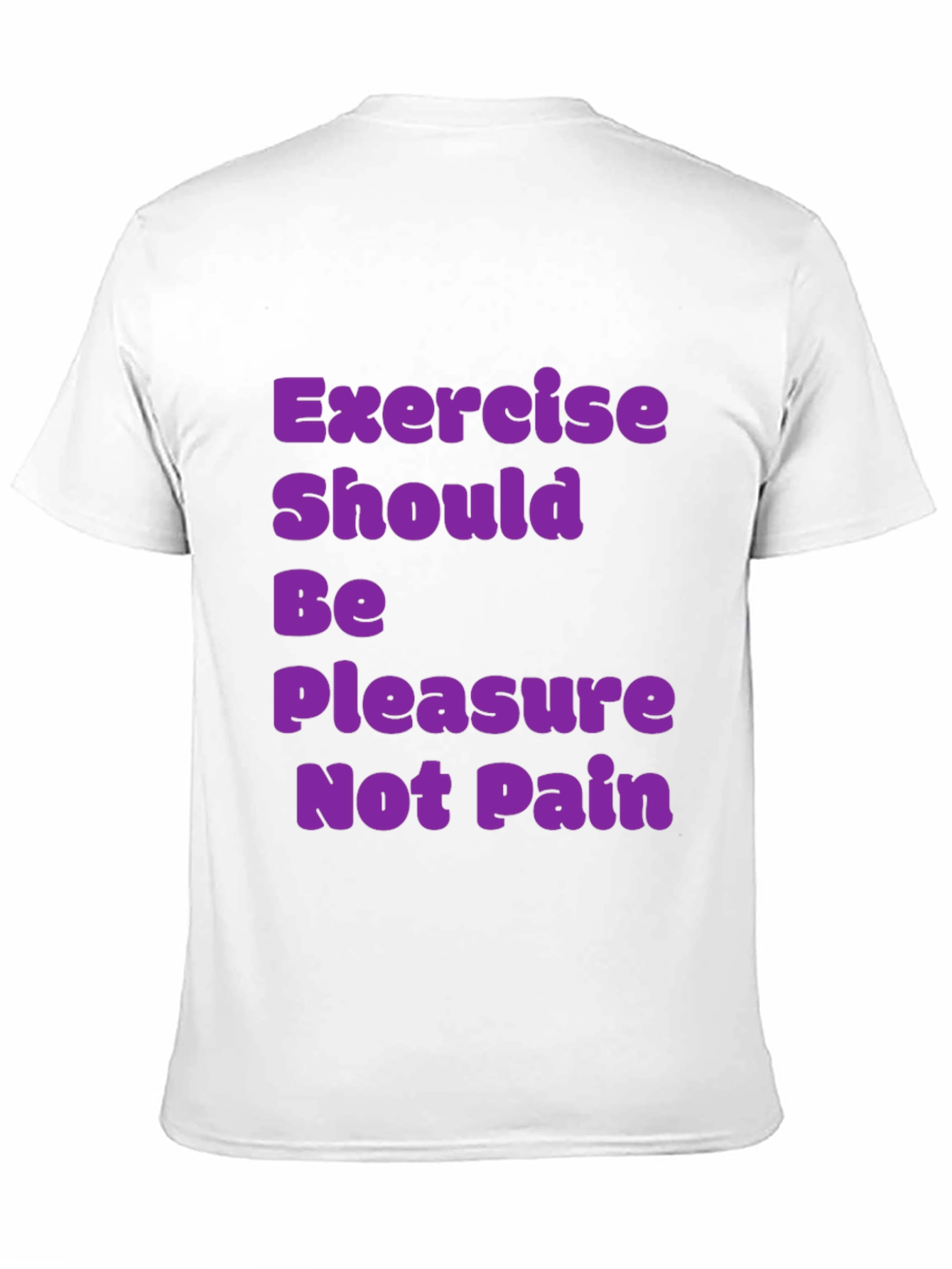 Exercise Pleasure T-Shirt