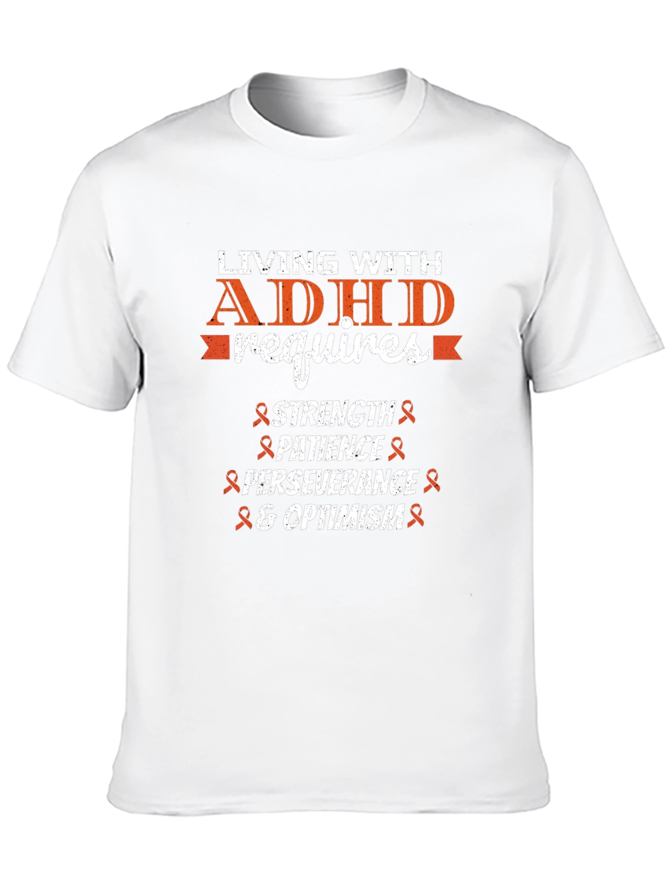 ADHD Awareness T-Shirt: Strength Patience Optimism