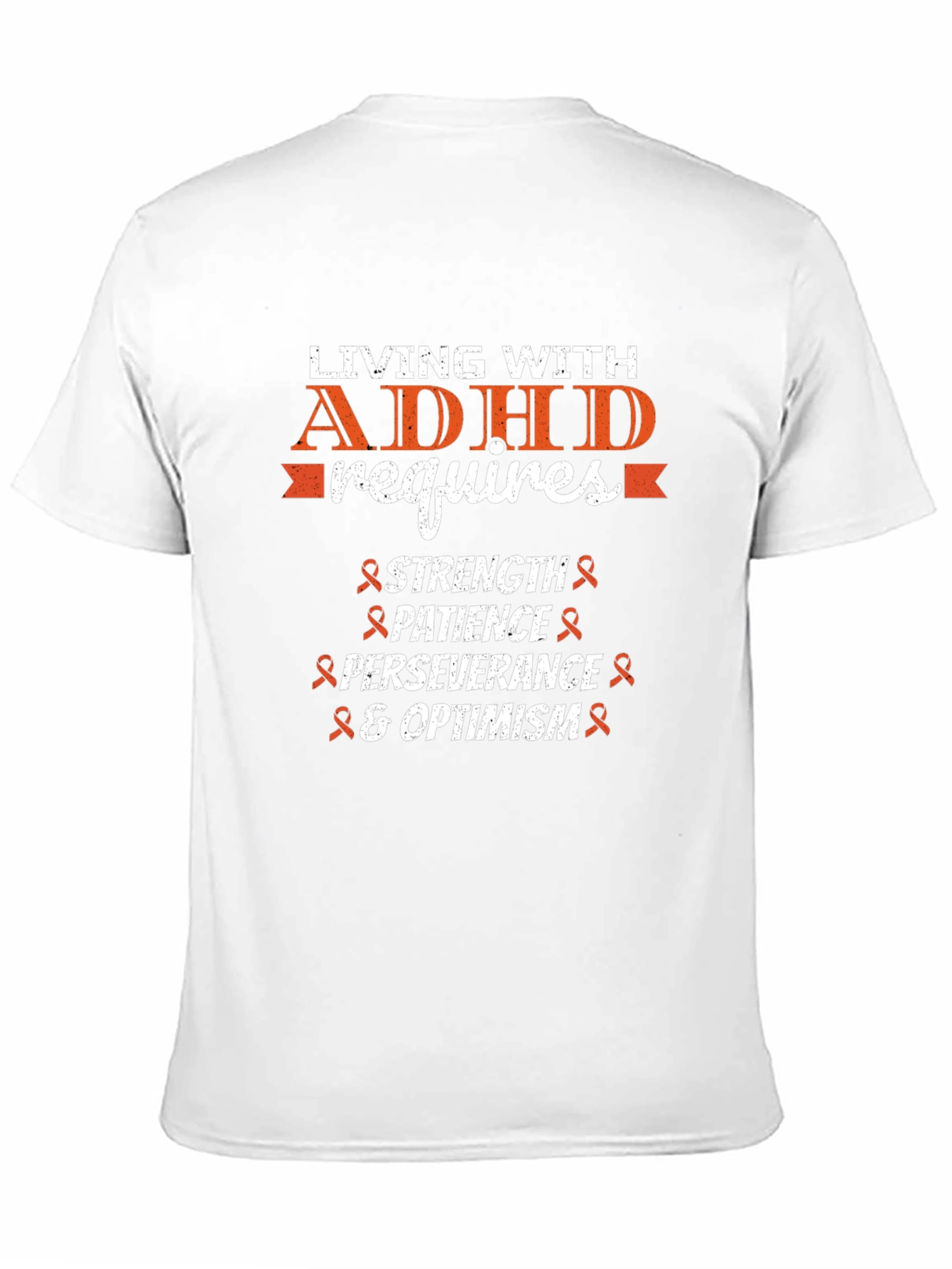 ADHD Awareness T-Shirt: Strength Patience Optimism