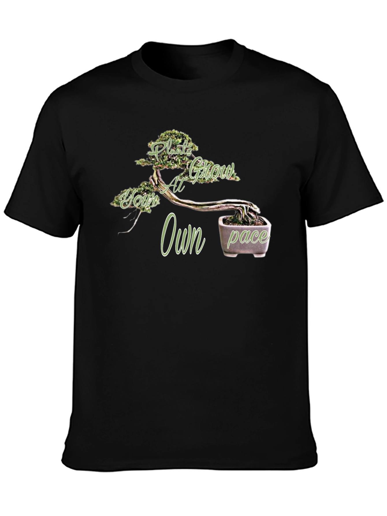 Plant Grow at Your Own Pace T-Shirt - Bonsai