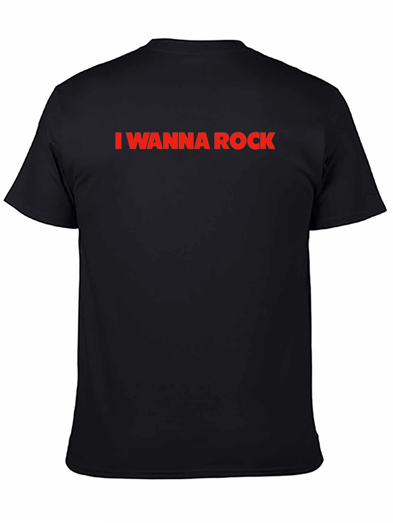 I Wanna Rock - Classic Crew Neck T-Shirt