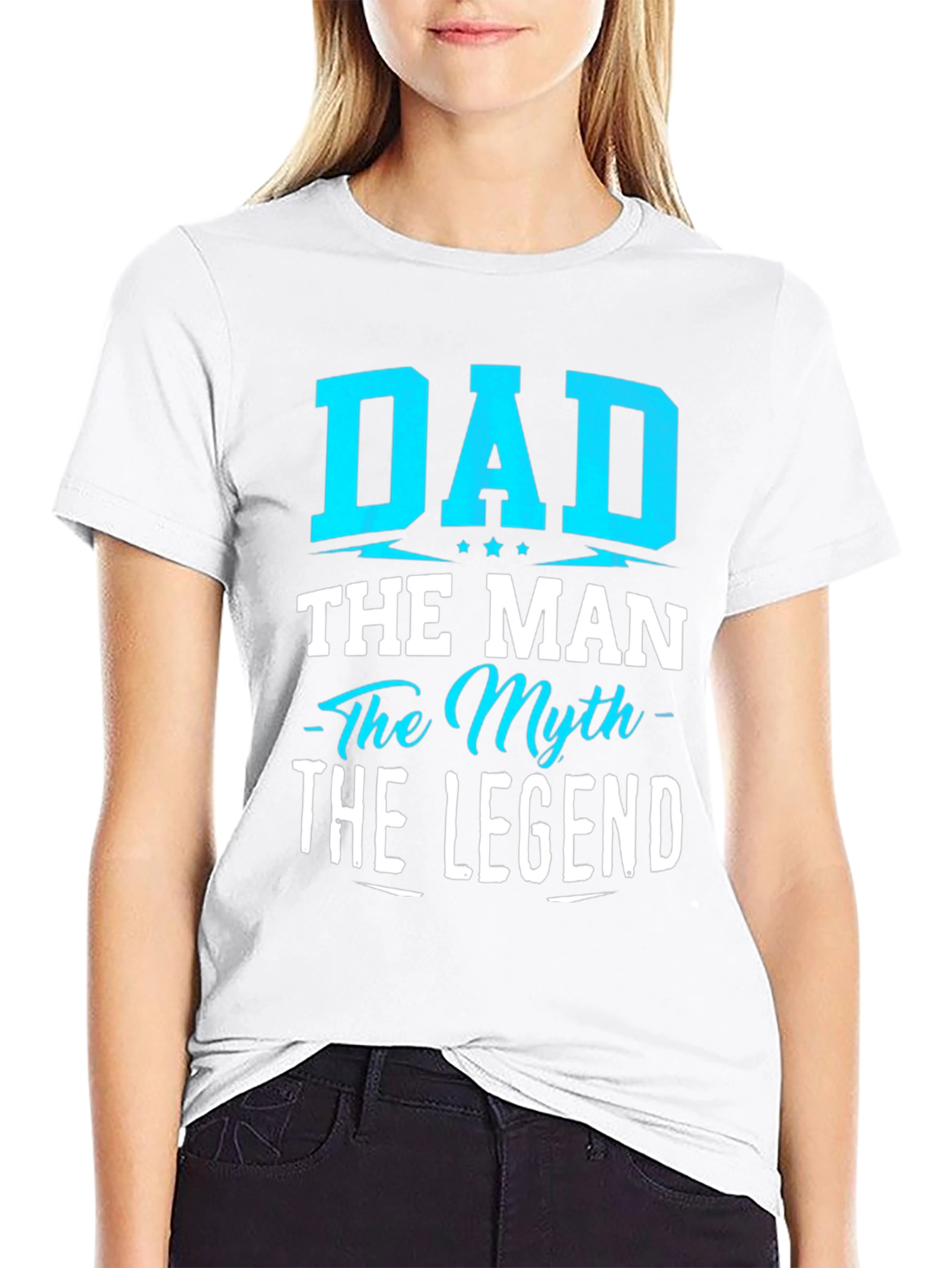 Dad The Man The Myth The Legend T-Shirt
