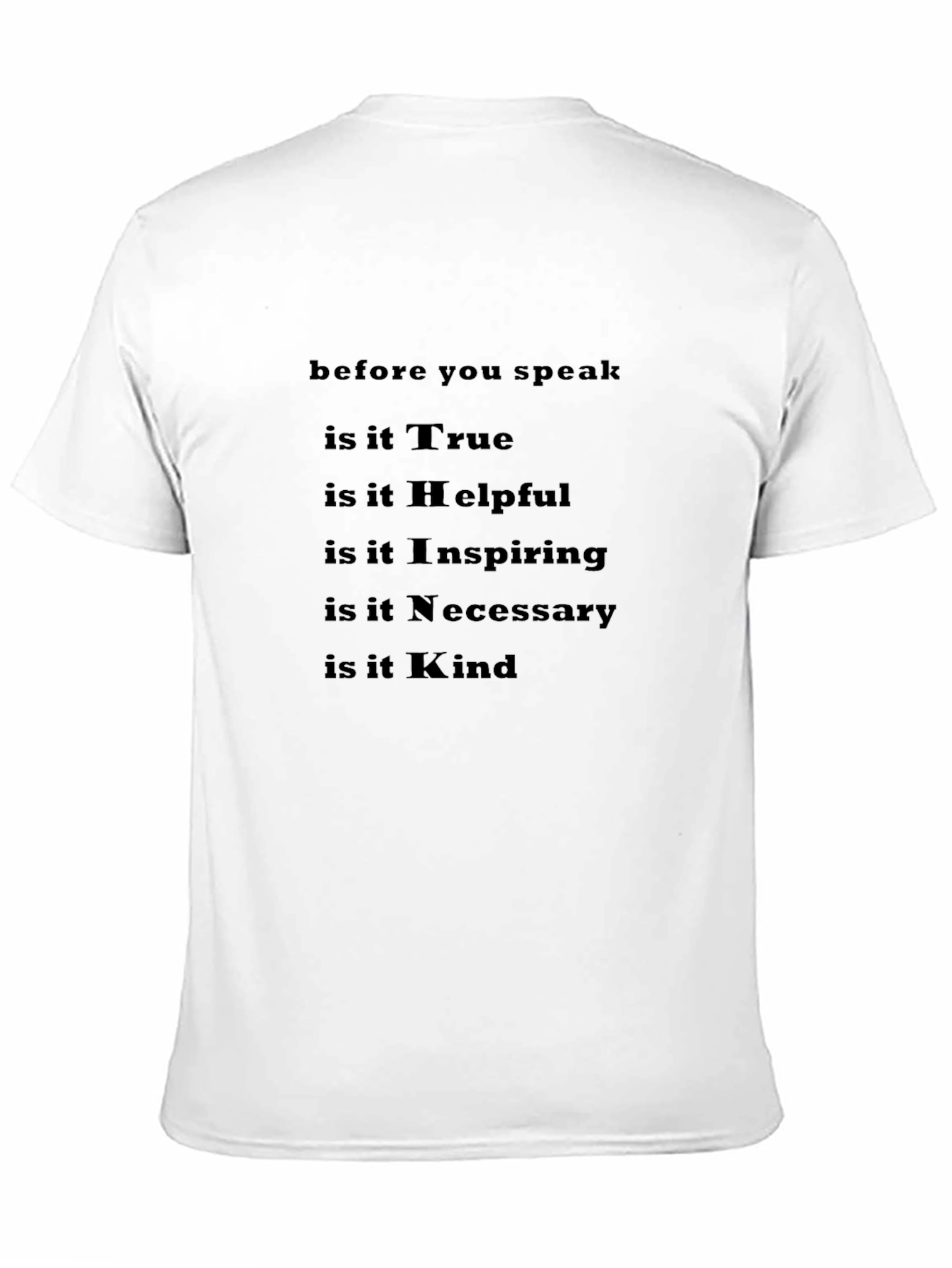 Inspirational T-Shirt - True Helpful Kind