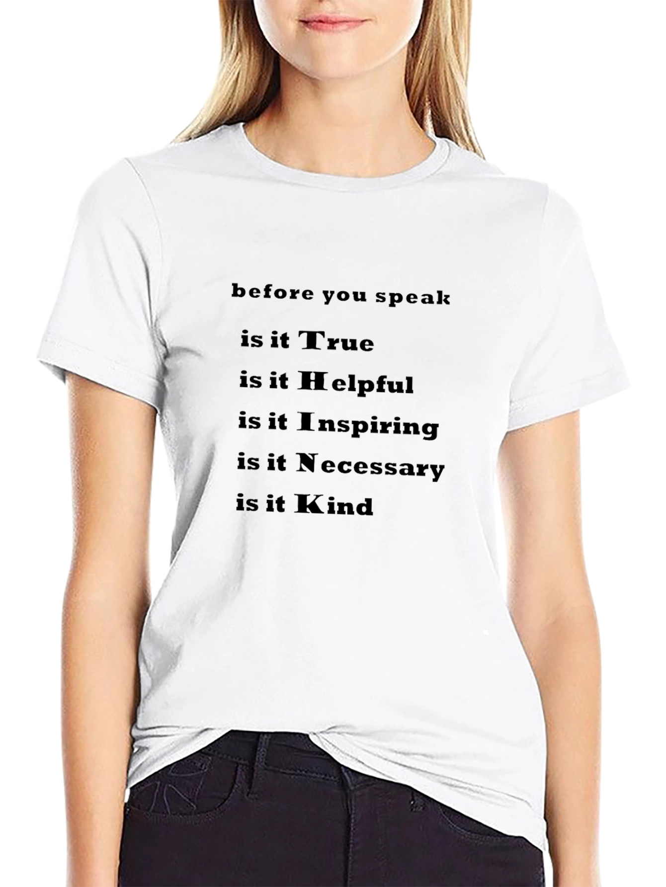 Inspirational T-Shirt - True Helpful Kind