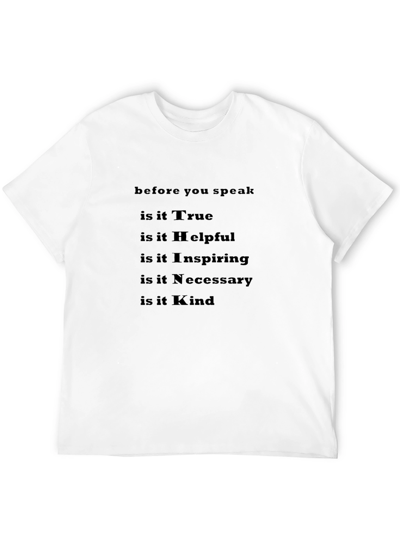 Inspirational T-Shirt - True Helpful Kind