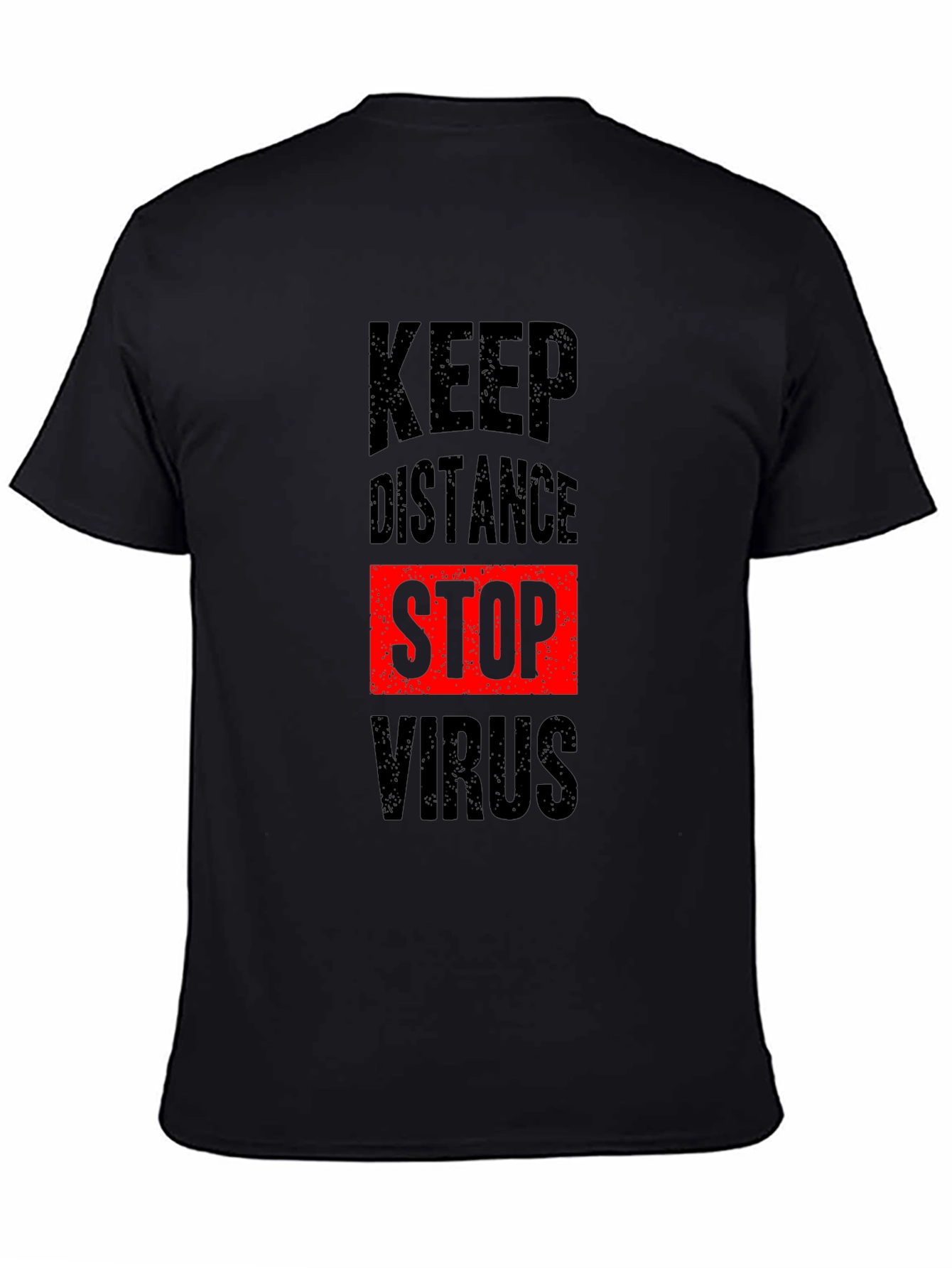 Keep Distance Stop Virus T-Shirt