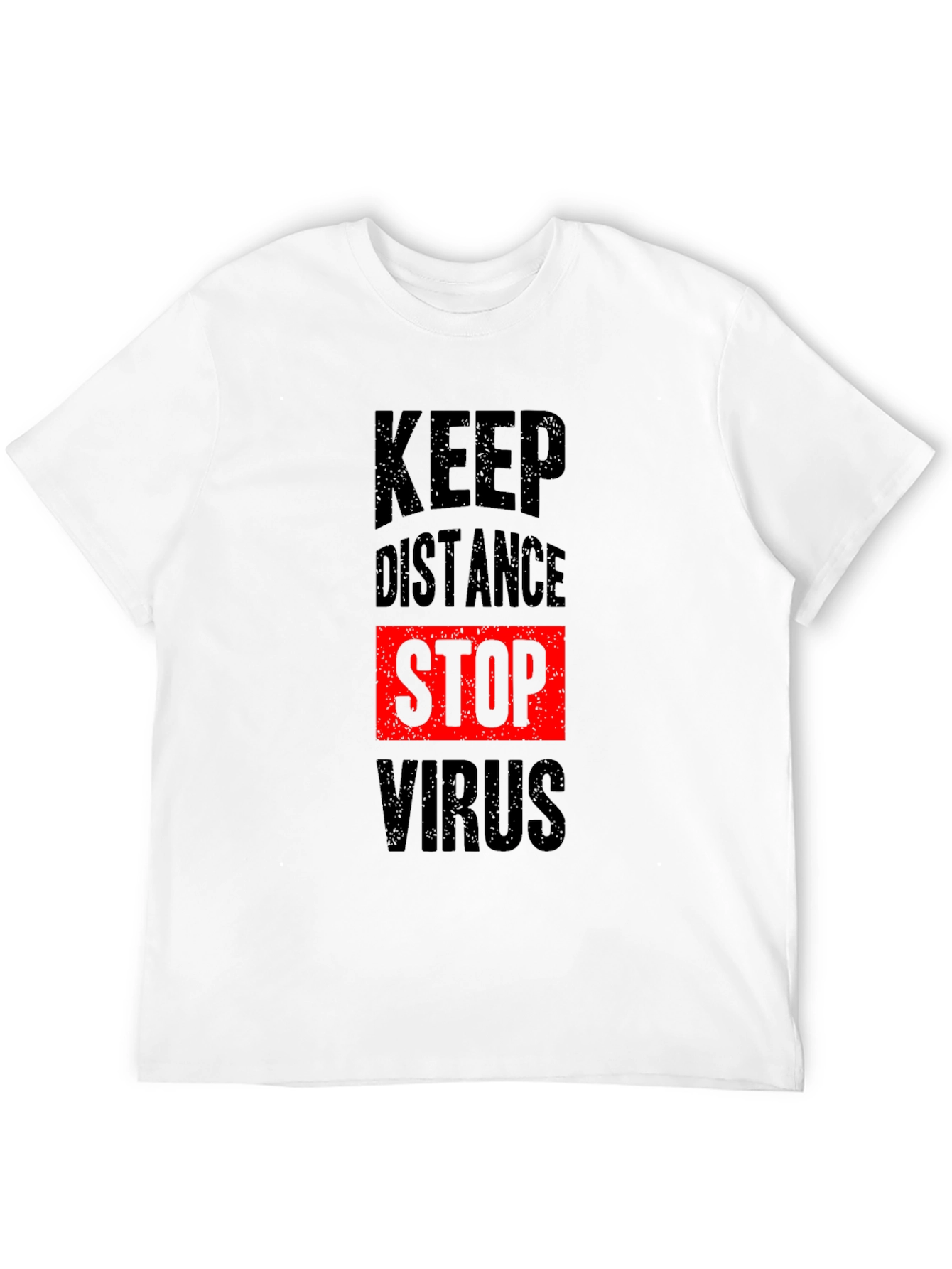 Keep Distance Stop Virus T-Shirt