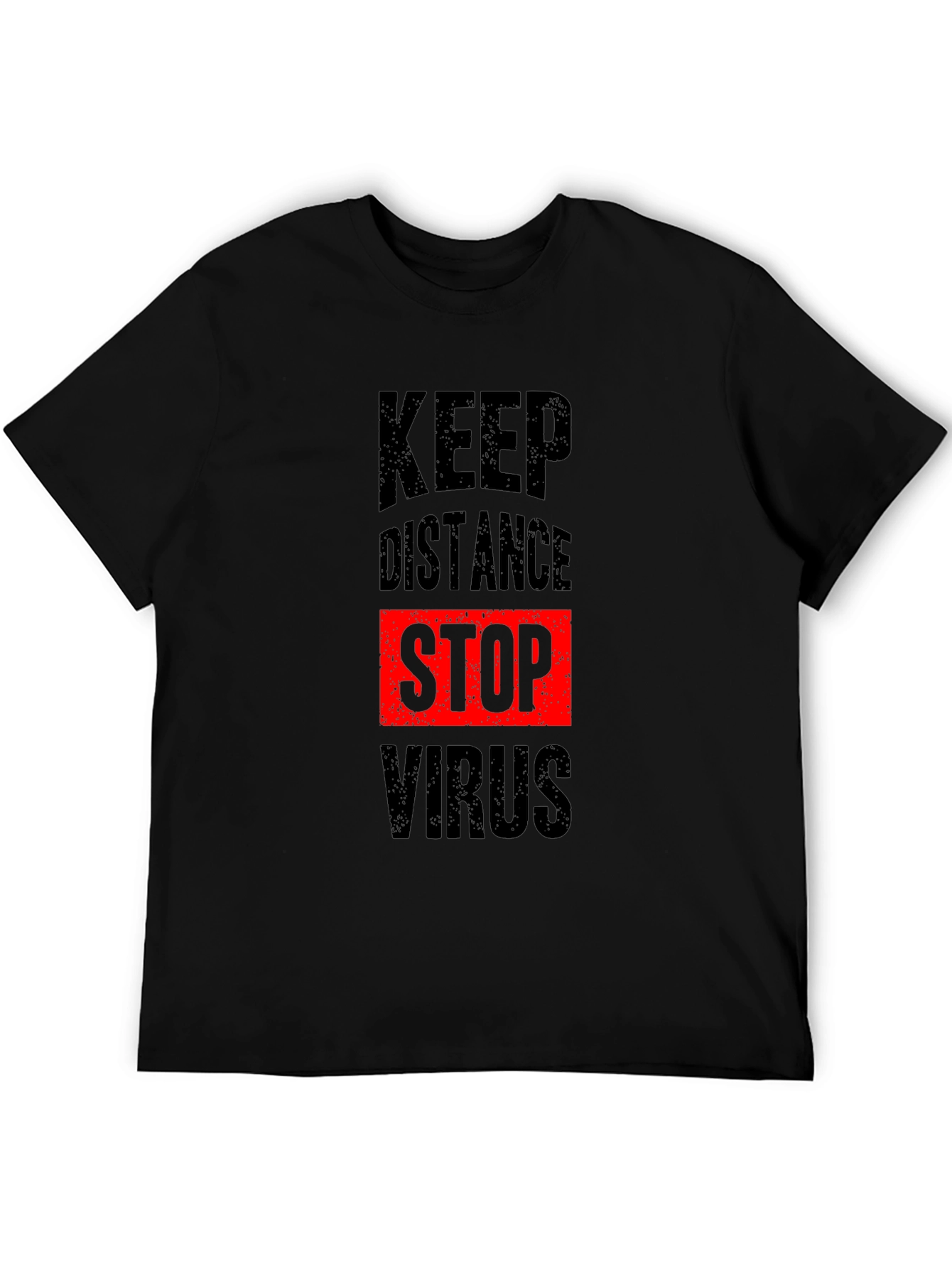 Keep Distance Stop Virus T-Shirt