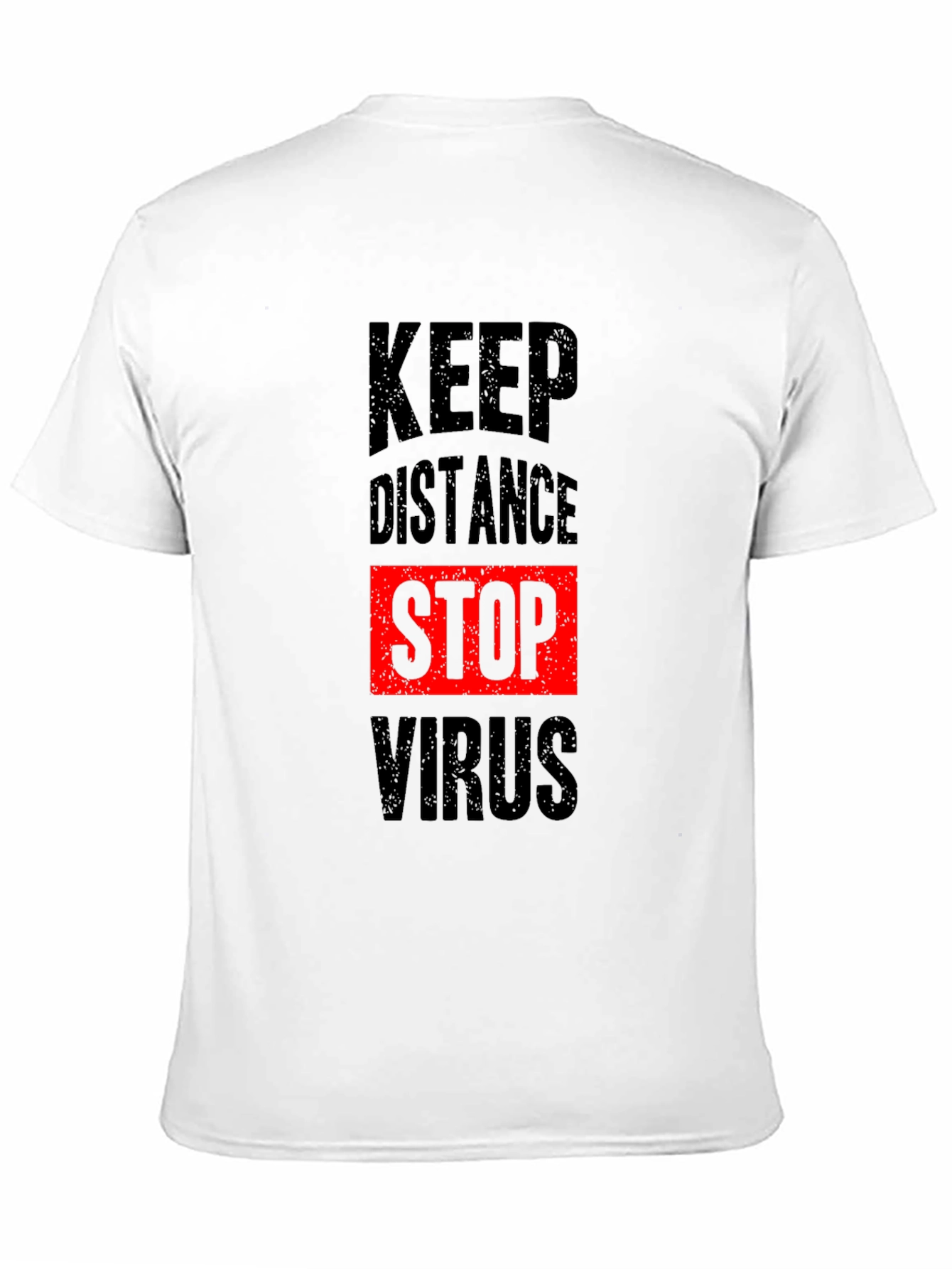 Keep Distance Stop Virus T-Shirt