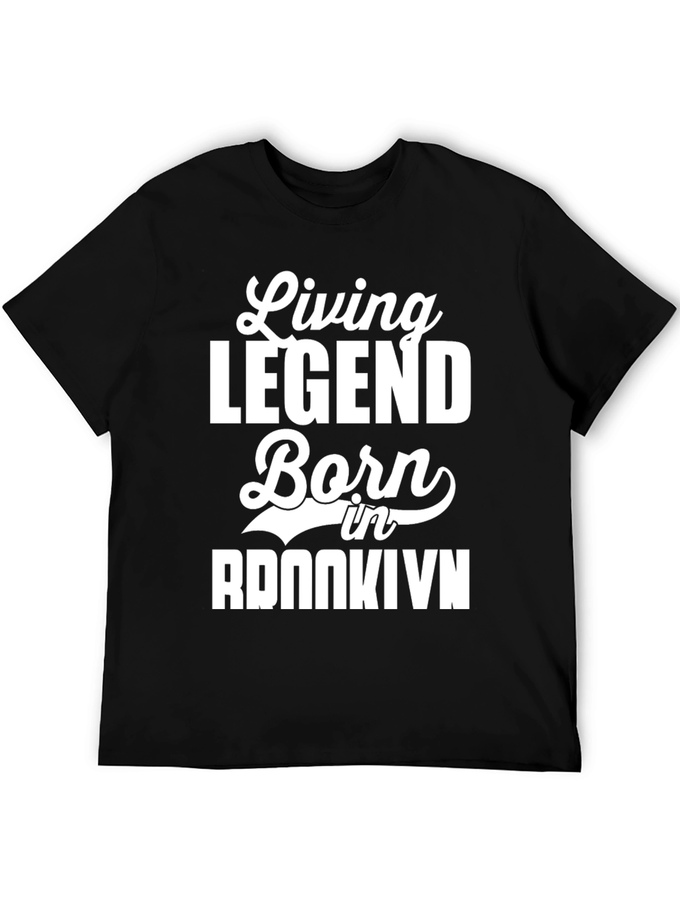 Living Legend Born in Brooklyn T-Shirt