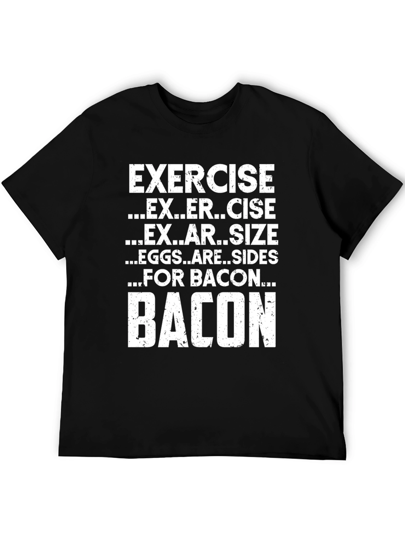 Bacon Exercise Funny Graphic T-Shirt