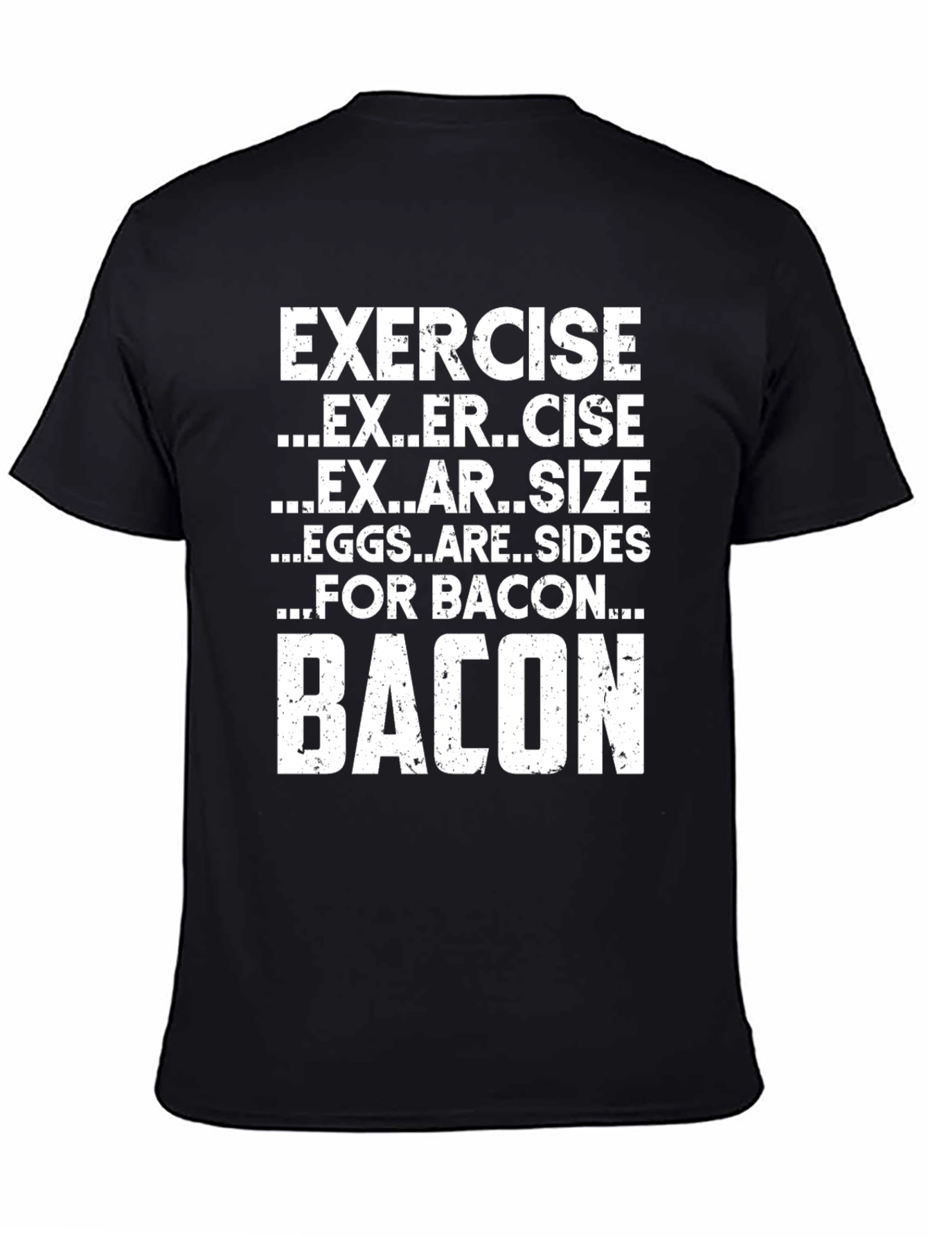 Bacon Exercise Funny Graphic T-Shirt
