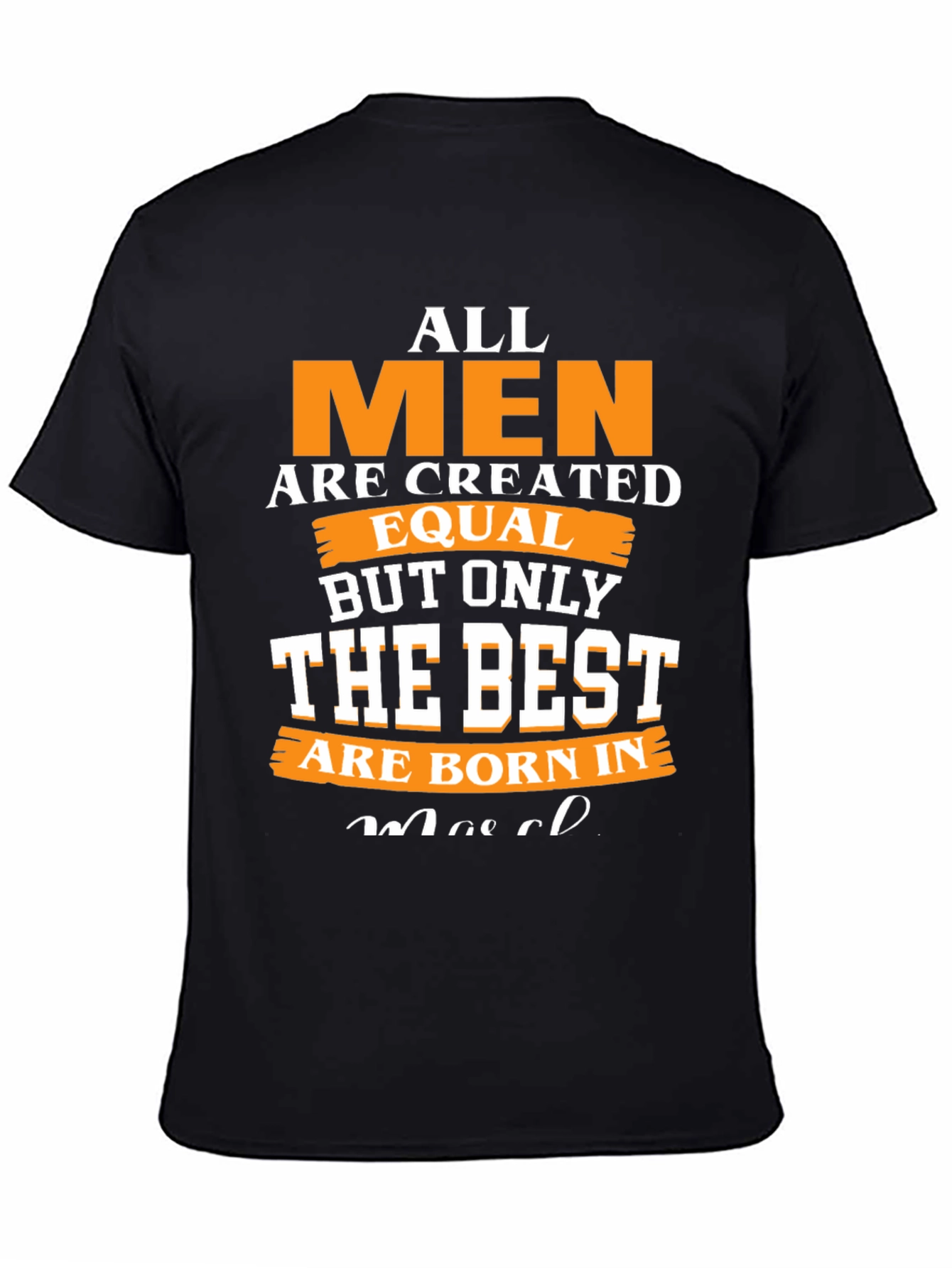 All Men Are Created Equal T-Shirt