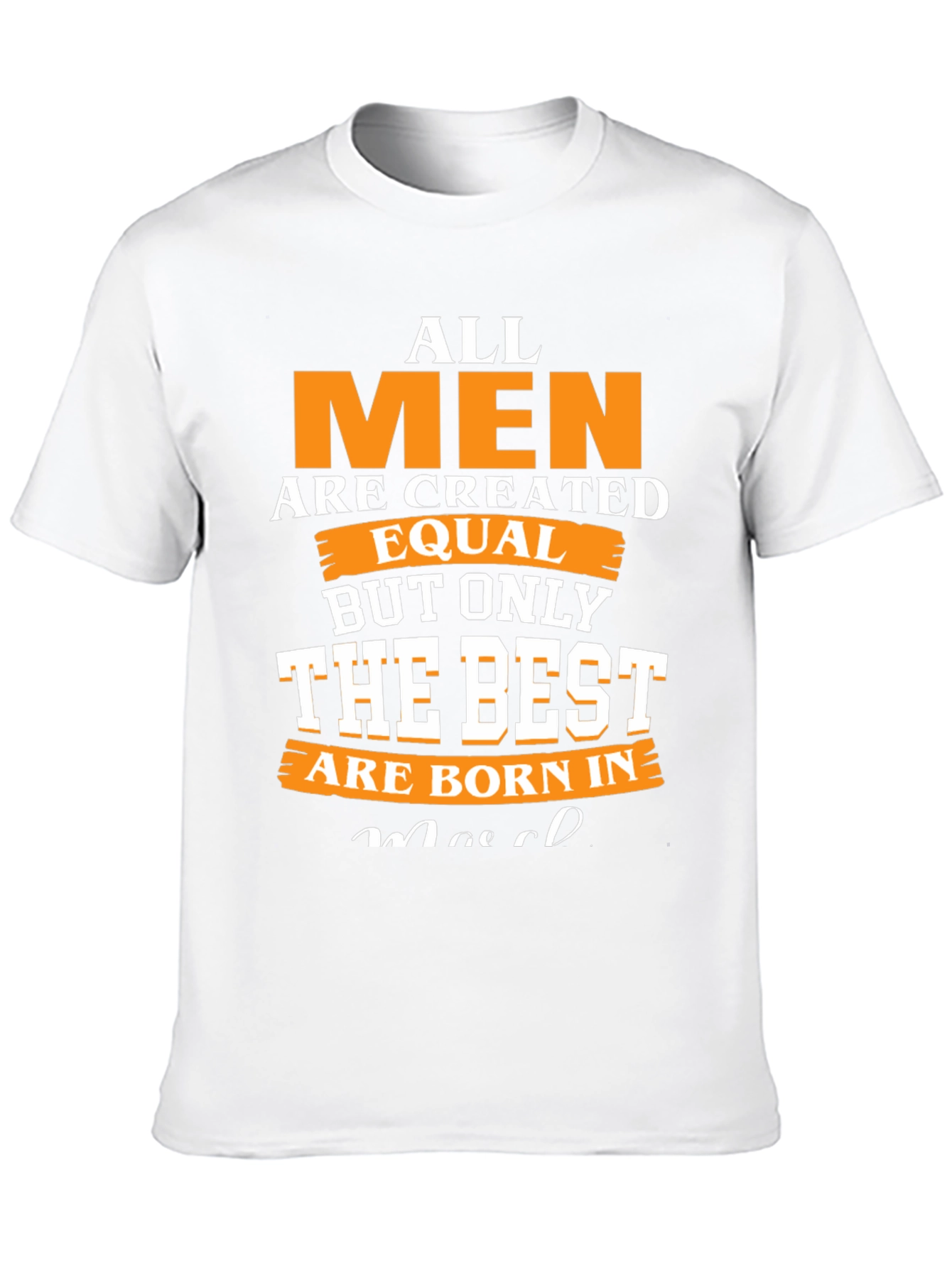 All Men Are Created Equal T-Shirt