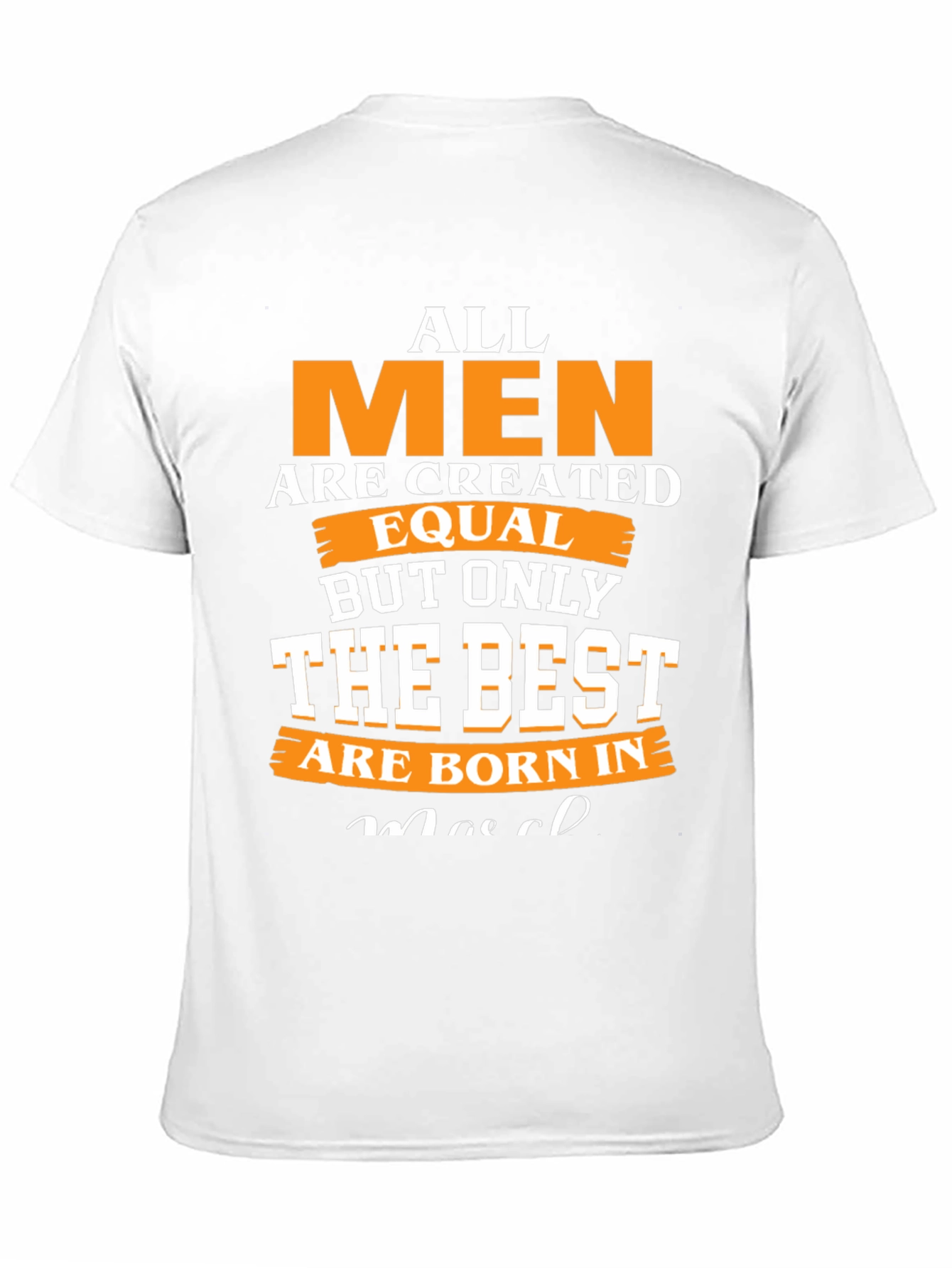 All Men Are Created Equal T-Shirt