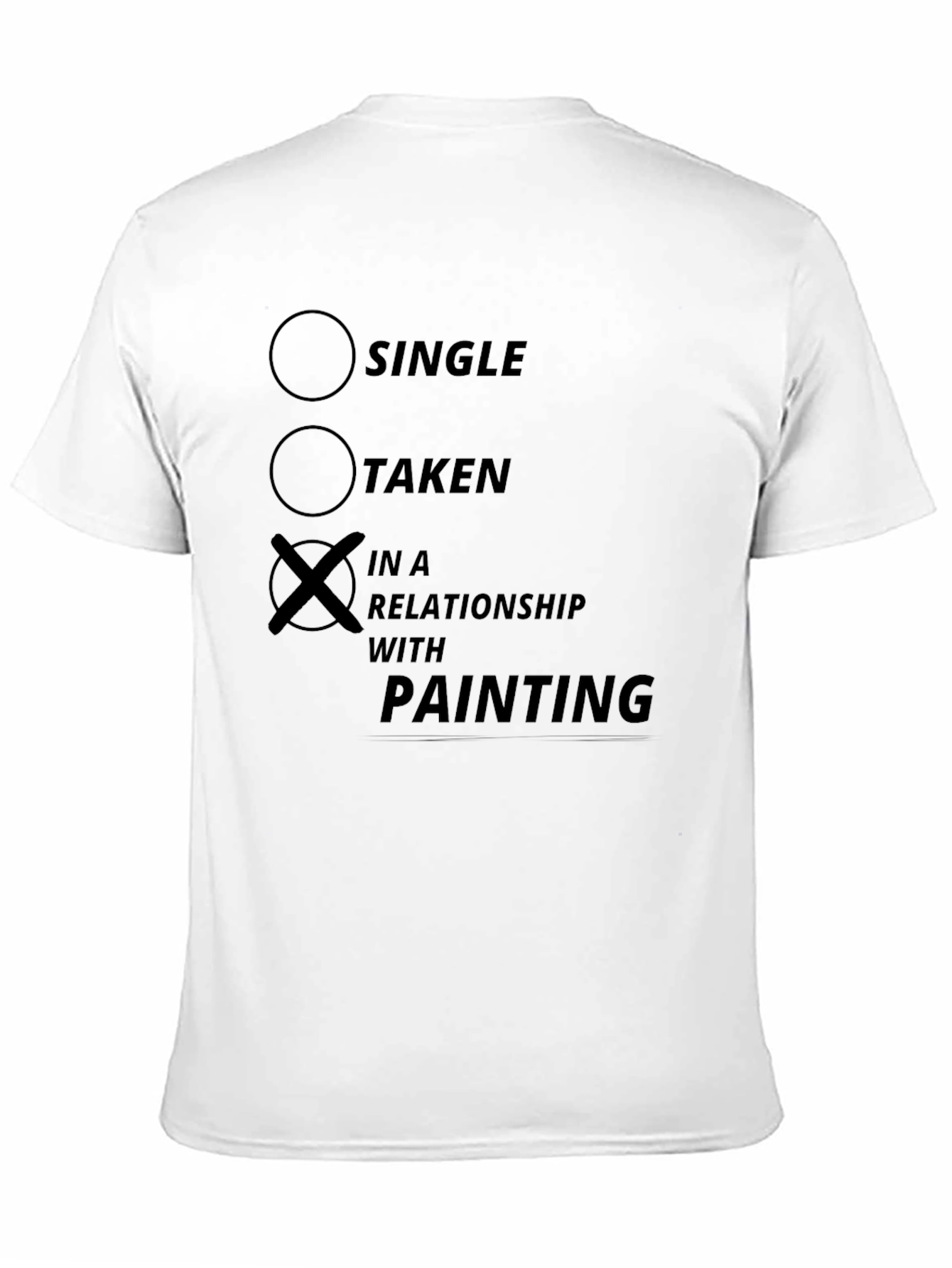Relationship with Painting T-Shirt - Single Taken Artist Tee