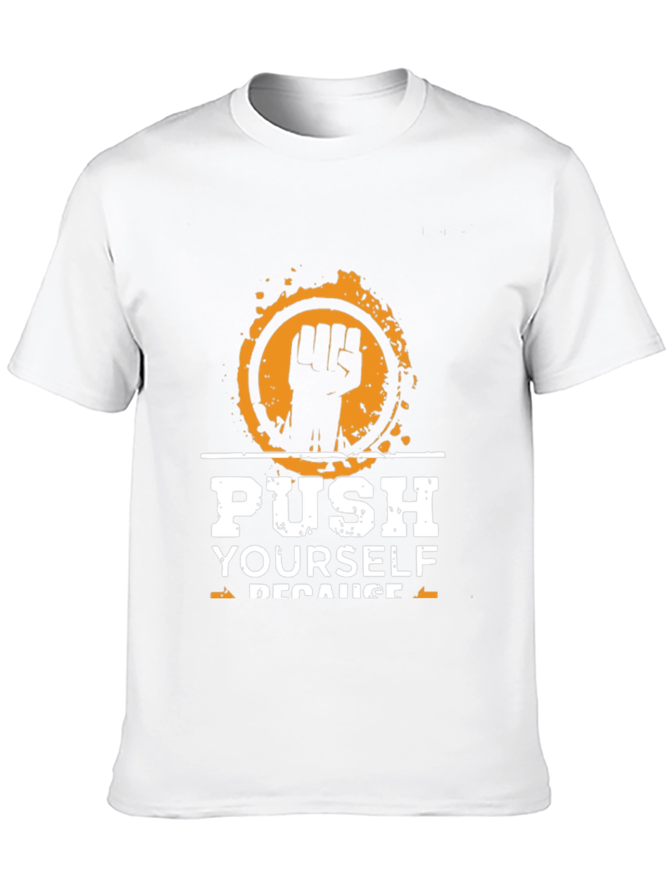 Motivational Black T-Shirt Push Yourself Graphic Tee