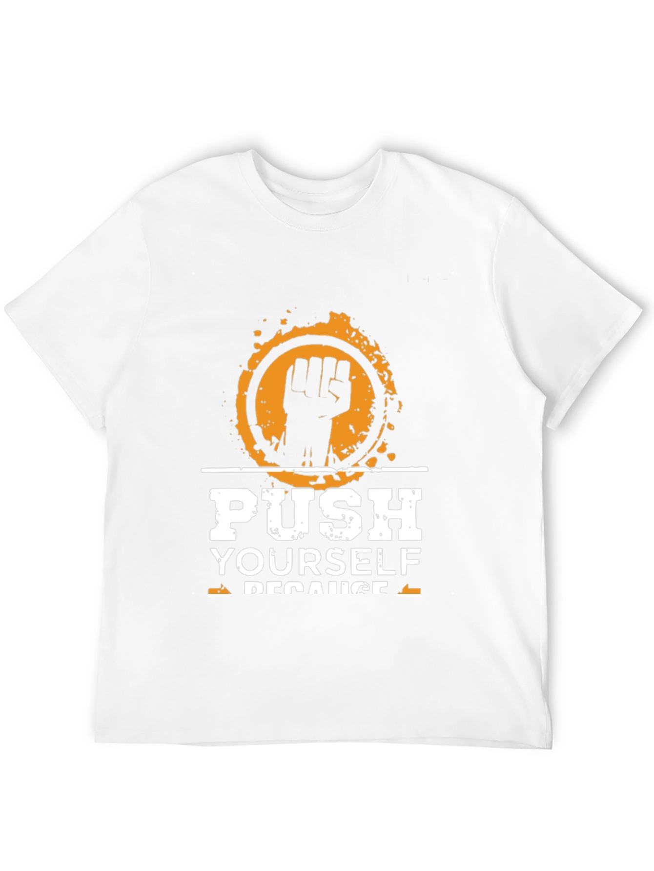 Motivational Black T-Shirt Push Yourself Graphic Tee