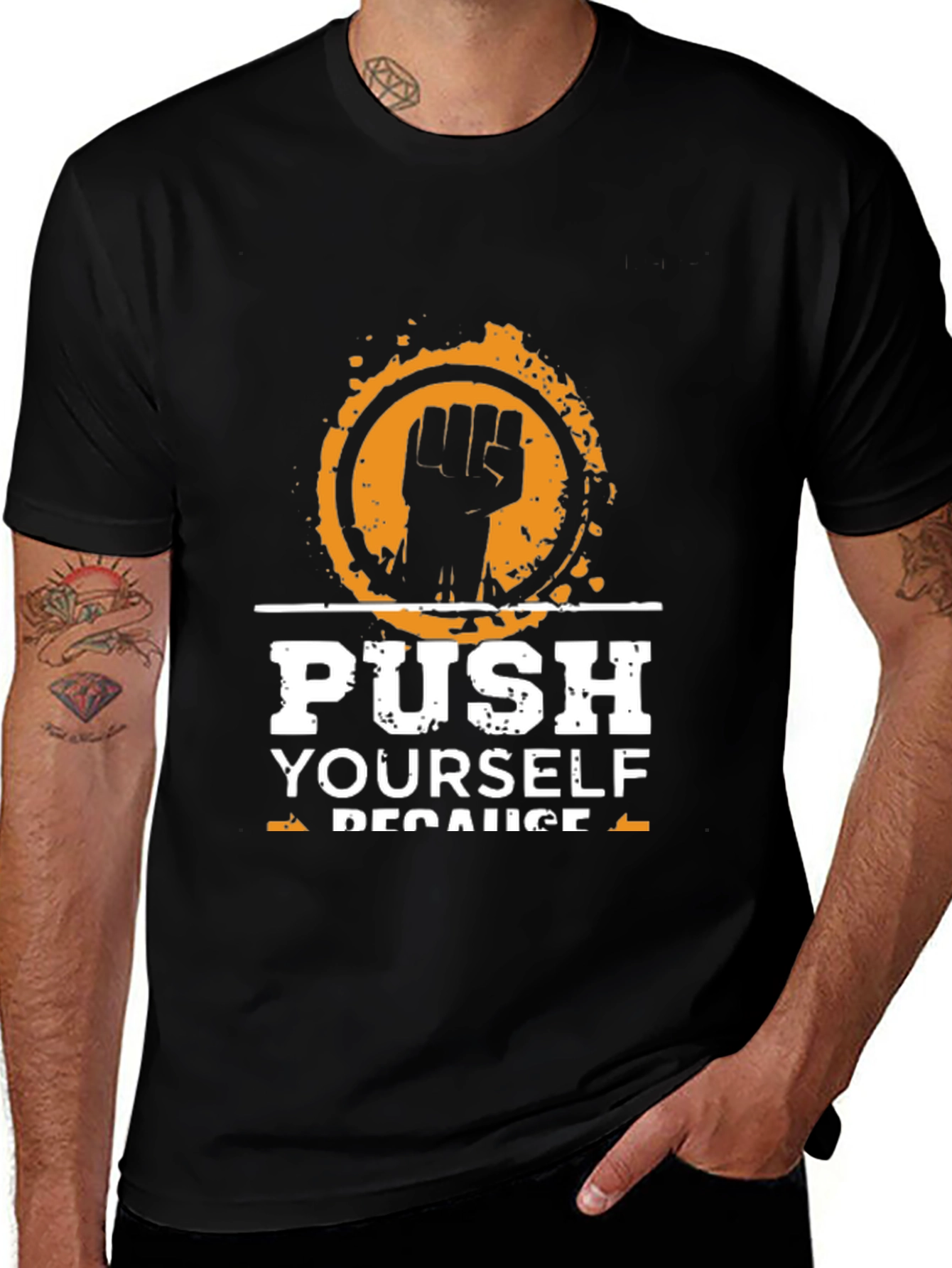 Motivational Black T-Shirt Push Yourself Graphic Tee